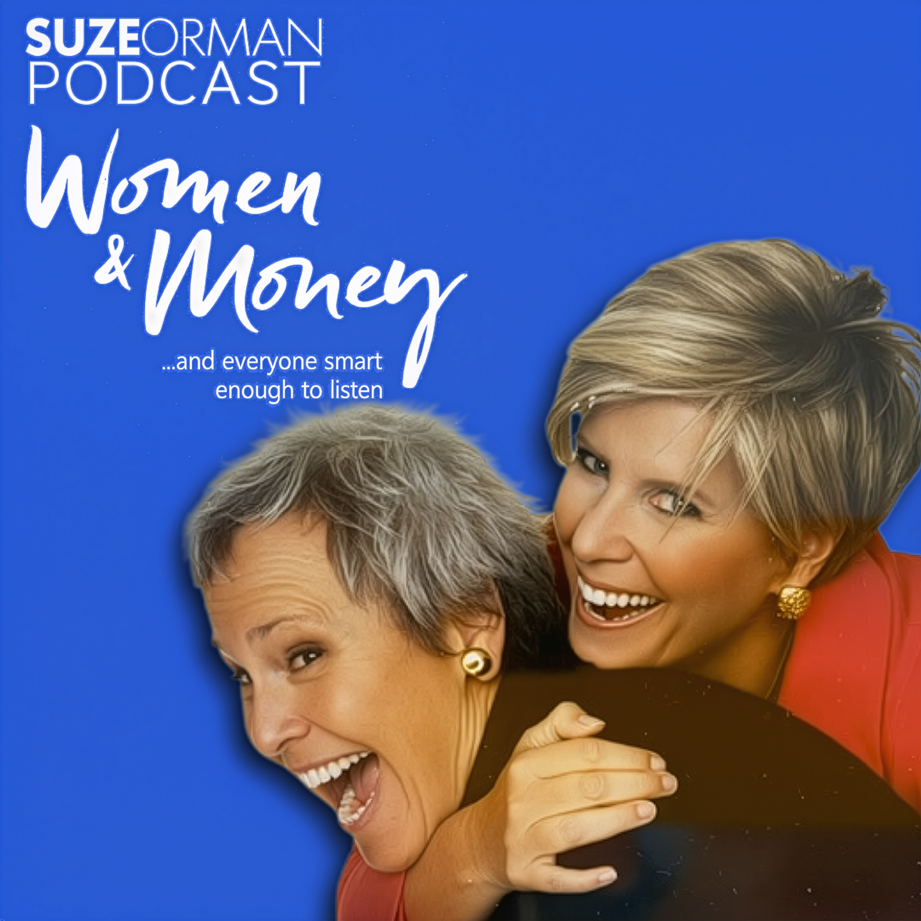 Suze Orman's Women & Money (And Everyone Smart Enough To Listen)