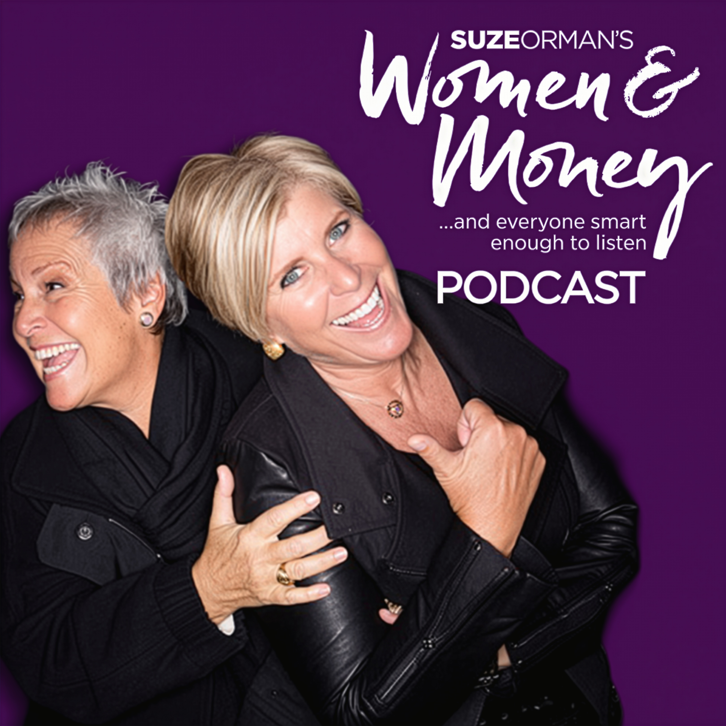 Suze Orman's Women & Money (And Everyone Smart Enough To Listen)