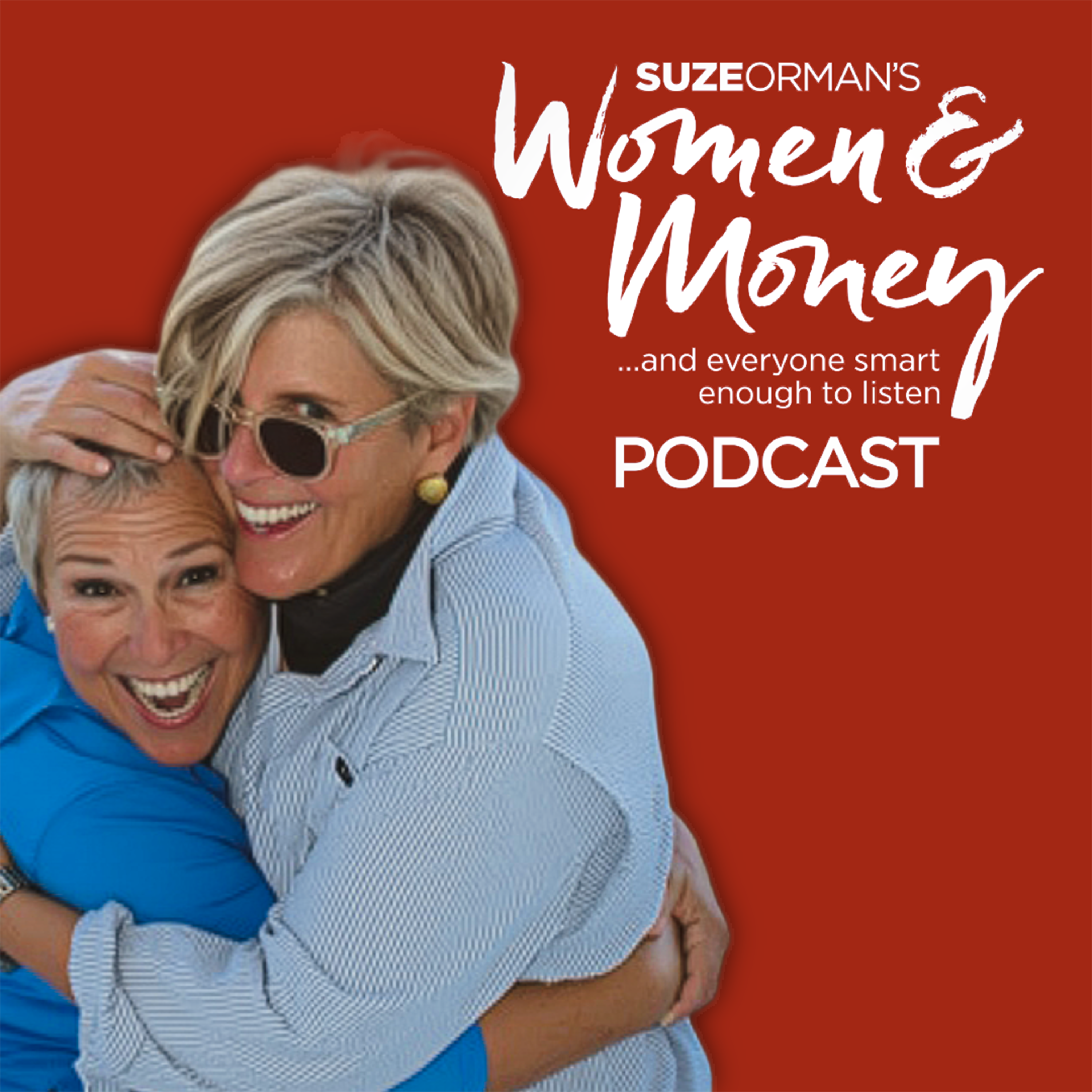 Suze Orman's Women & Money (And Everyone Smart Enough To Listen)