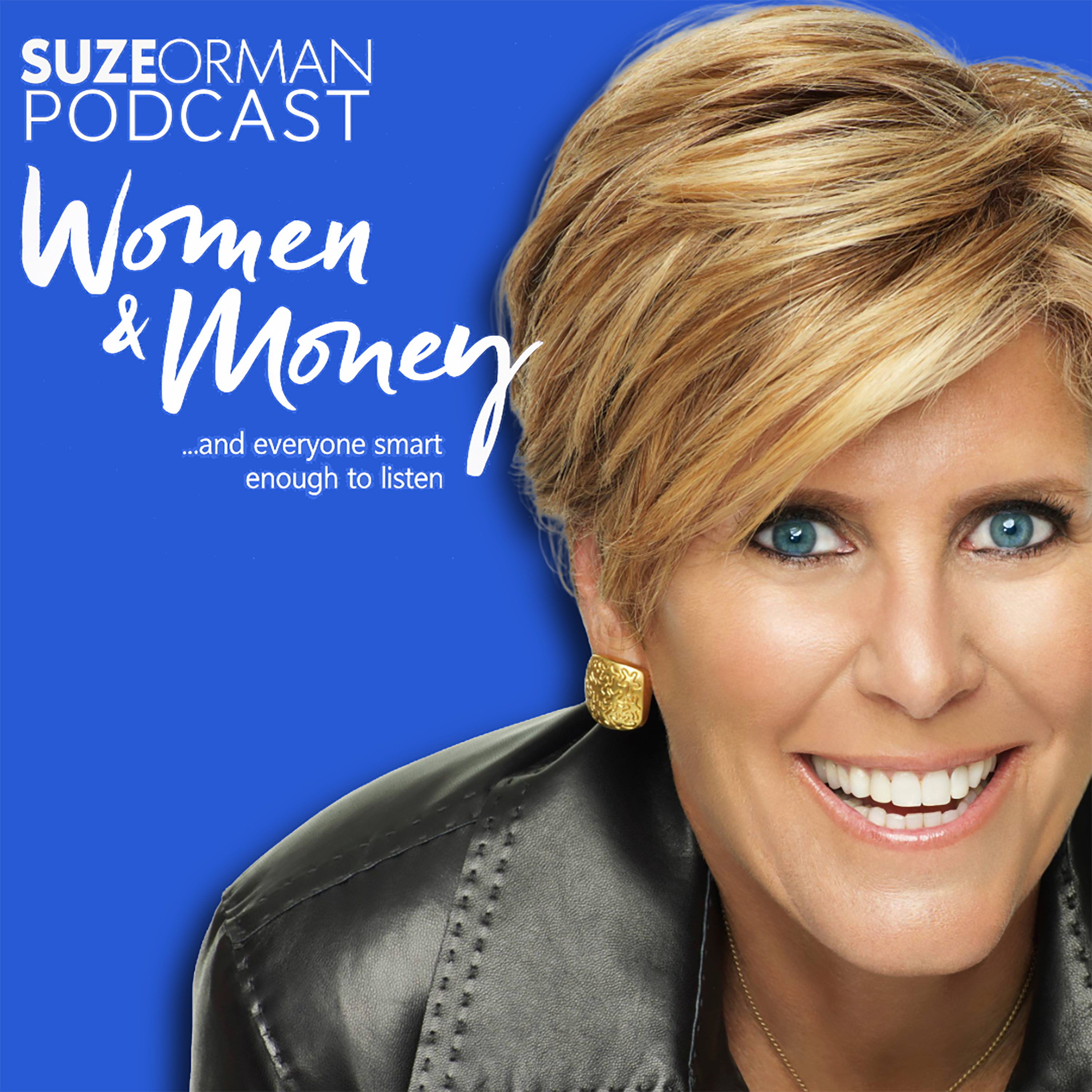 Suze Orman's Women & Money (And Everyone Smart Enough To Listen)