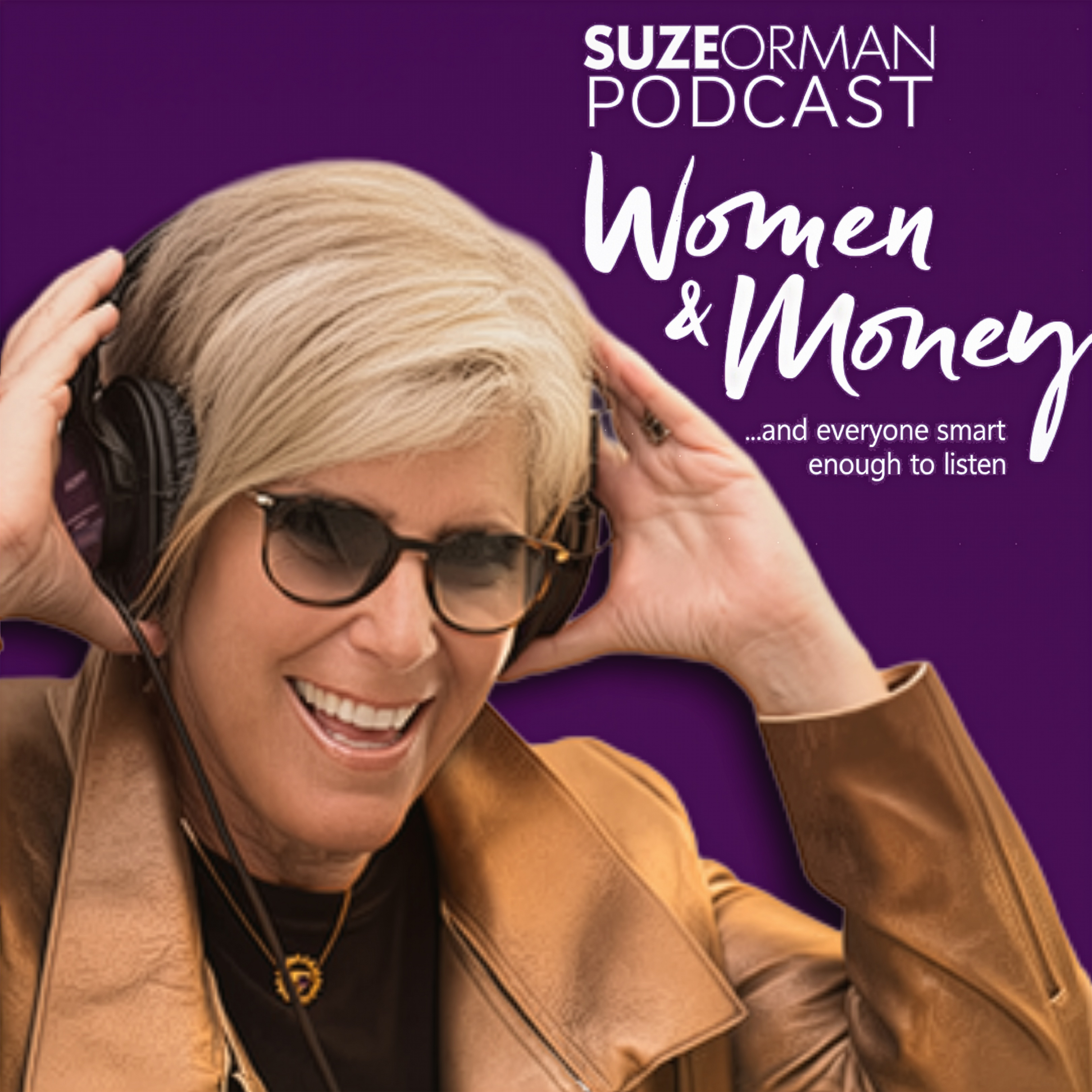 Suze Orman's Women & Money (And Everyone Smart Enough To Listen)