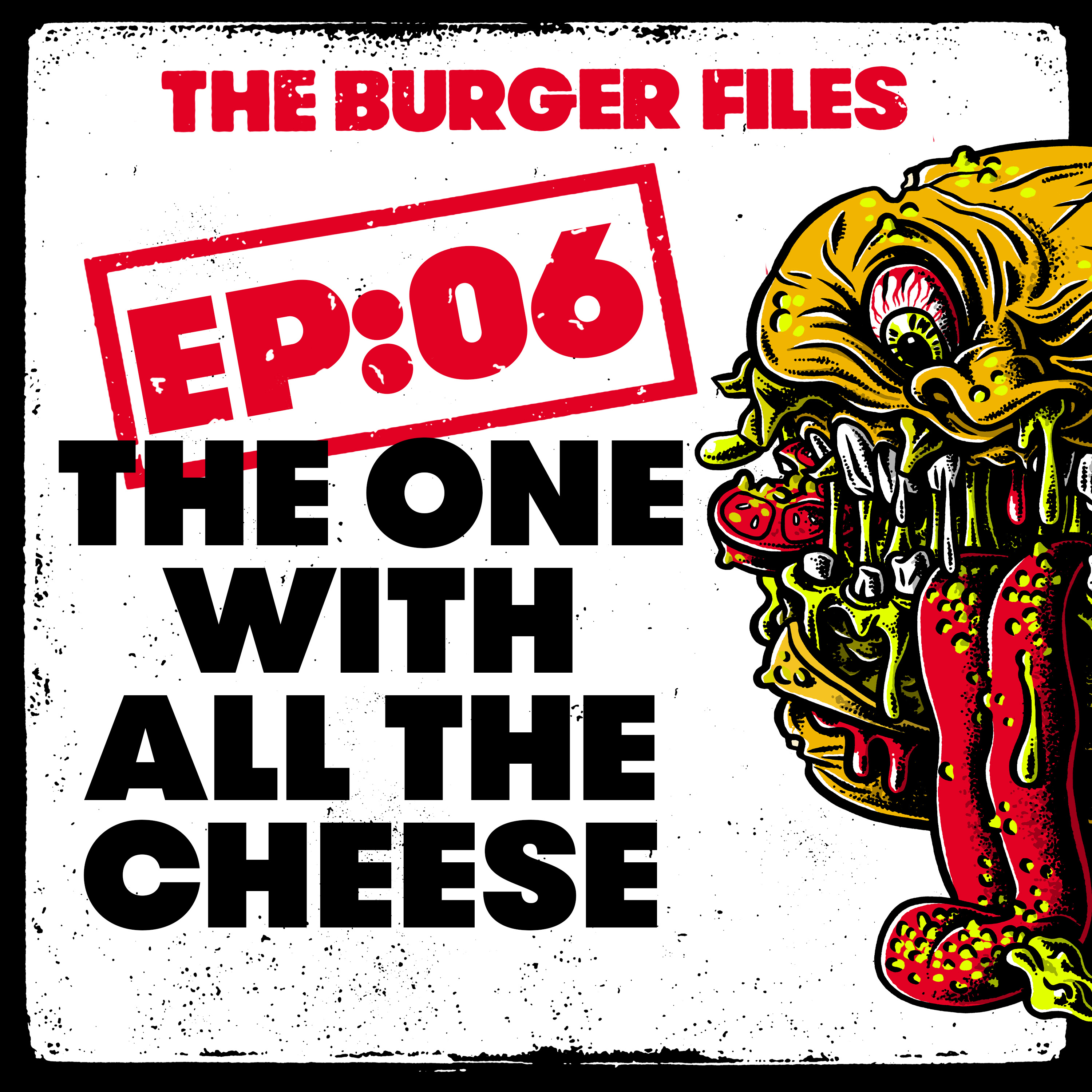 EP:06 - The One with All the Cheese