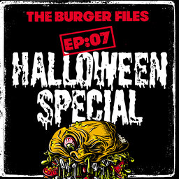 EP:07 - Halloween Special