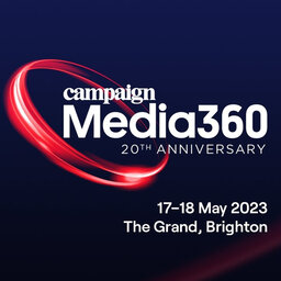 Media360 Mini-Series: Campaign’s Gideon Spanier & Maisie McCabe