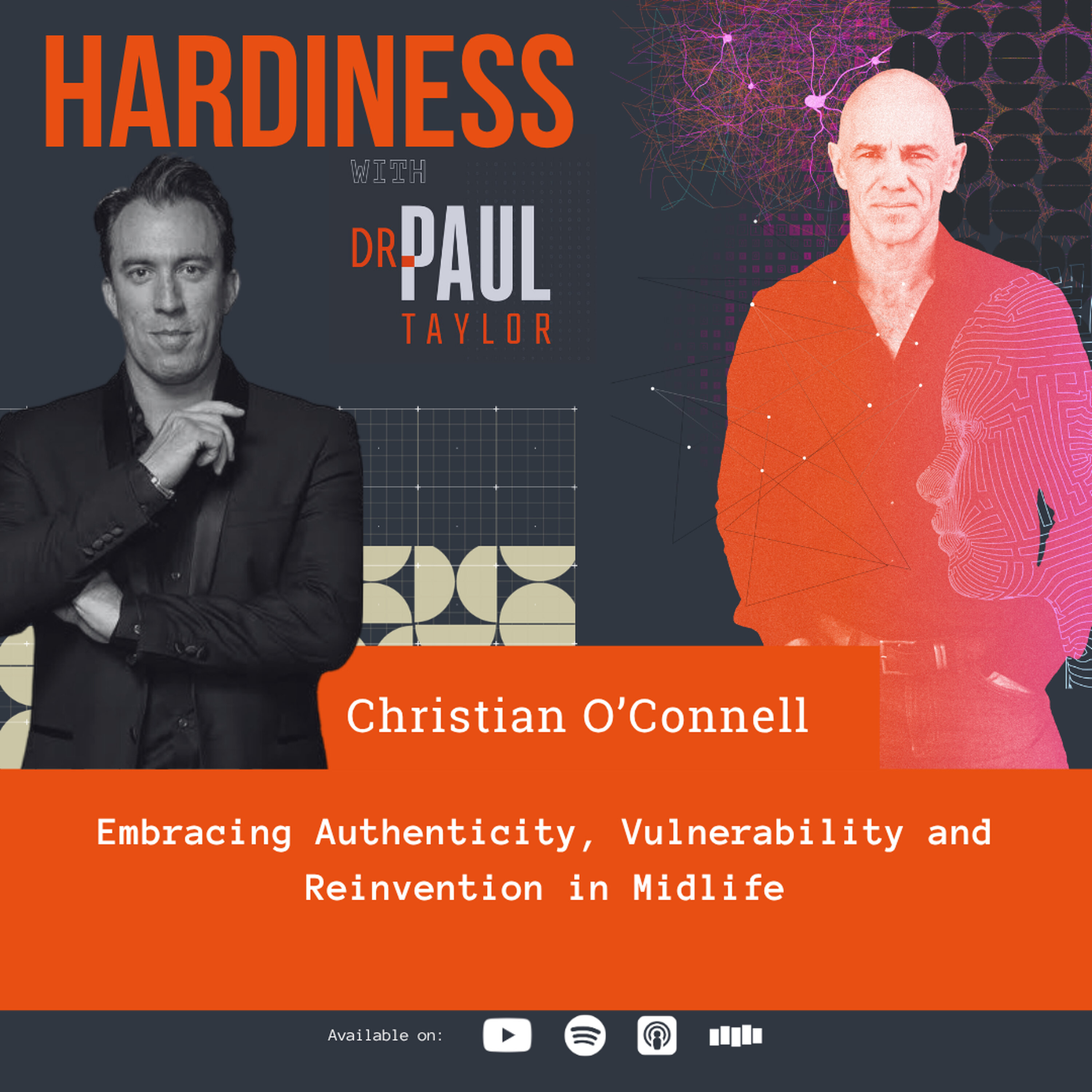Christian O'Connell: Embracing Authenticity, Vulnerability, and Reinvention in Midlife