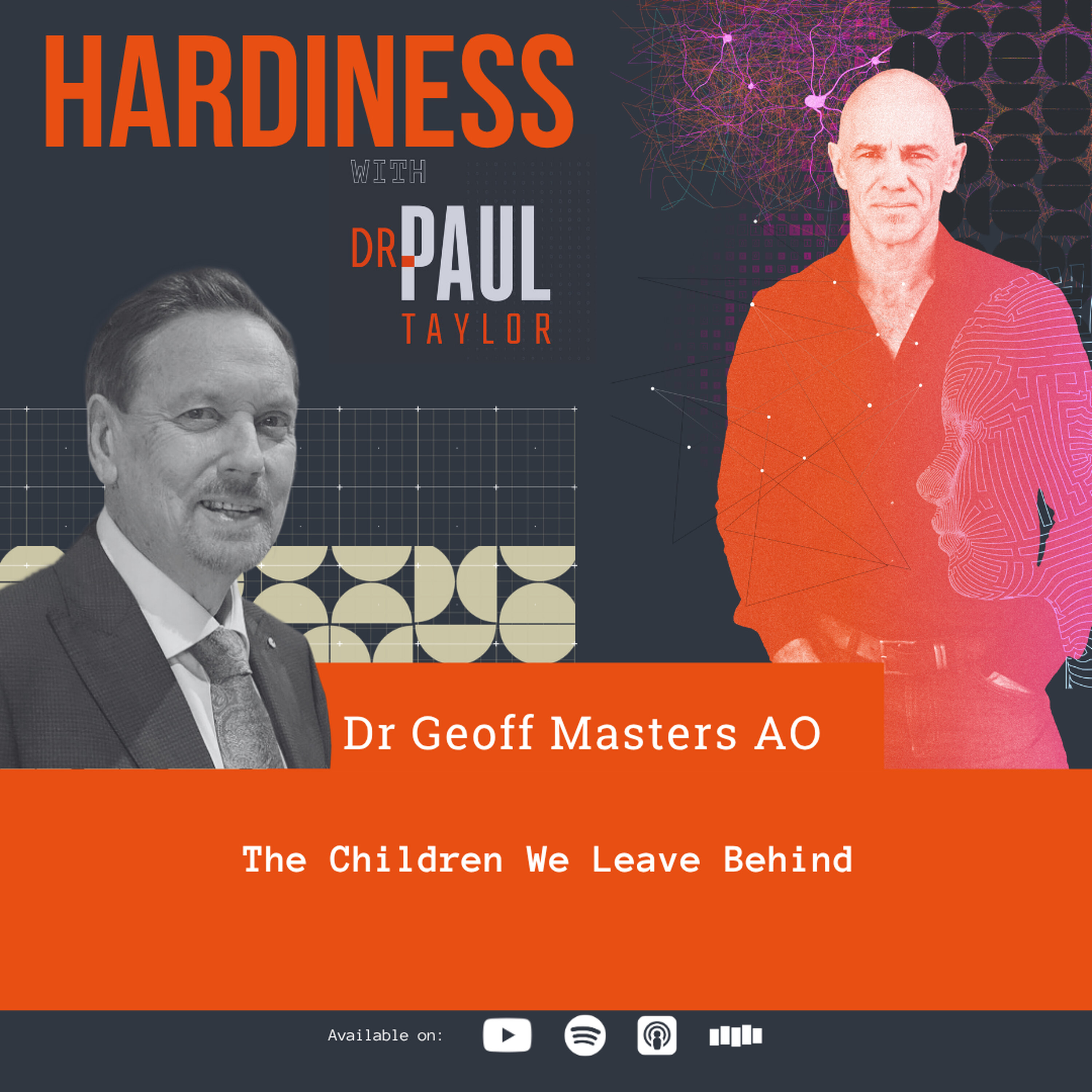 The Children We Leave Behind with Dr. Geoff Masters AO
