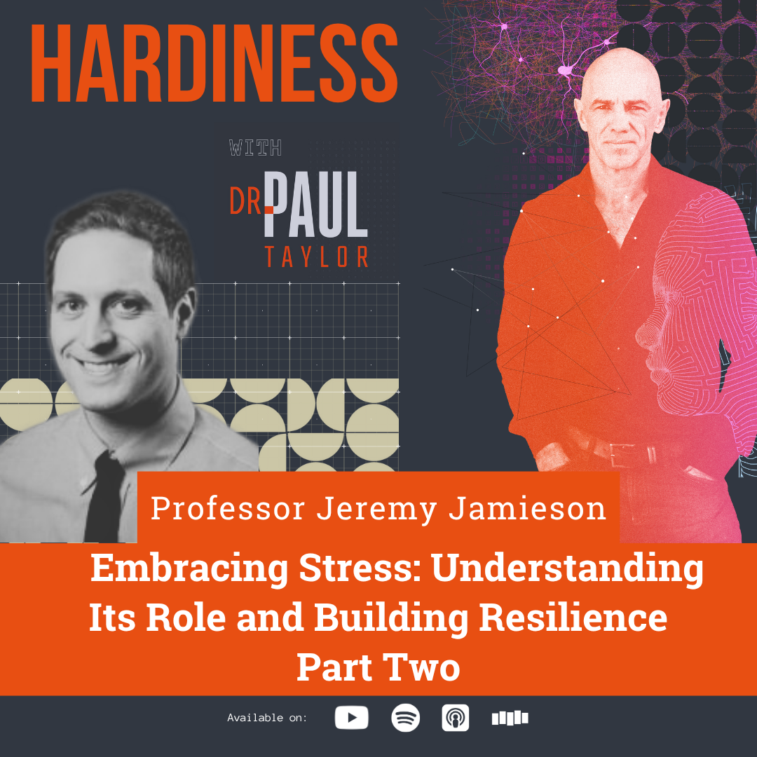 Embracing Stress: Understanding Its Role and Building Resilience – Part Two