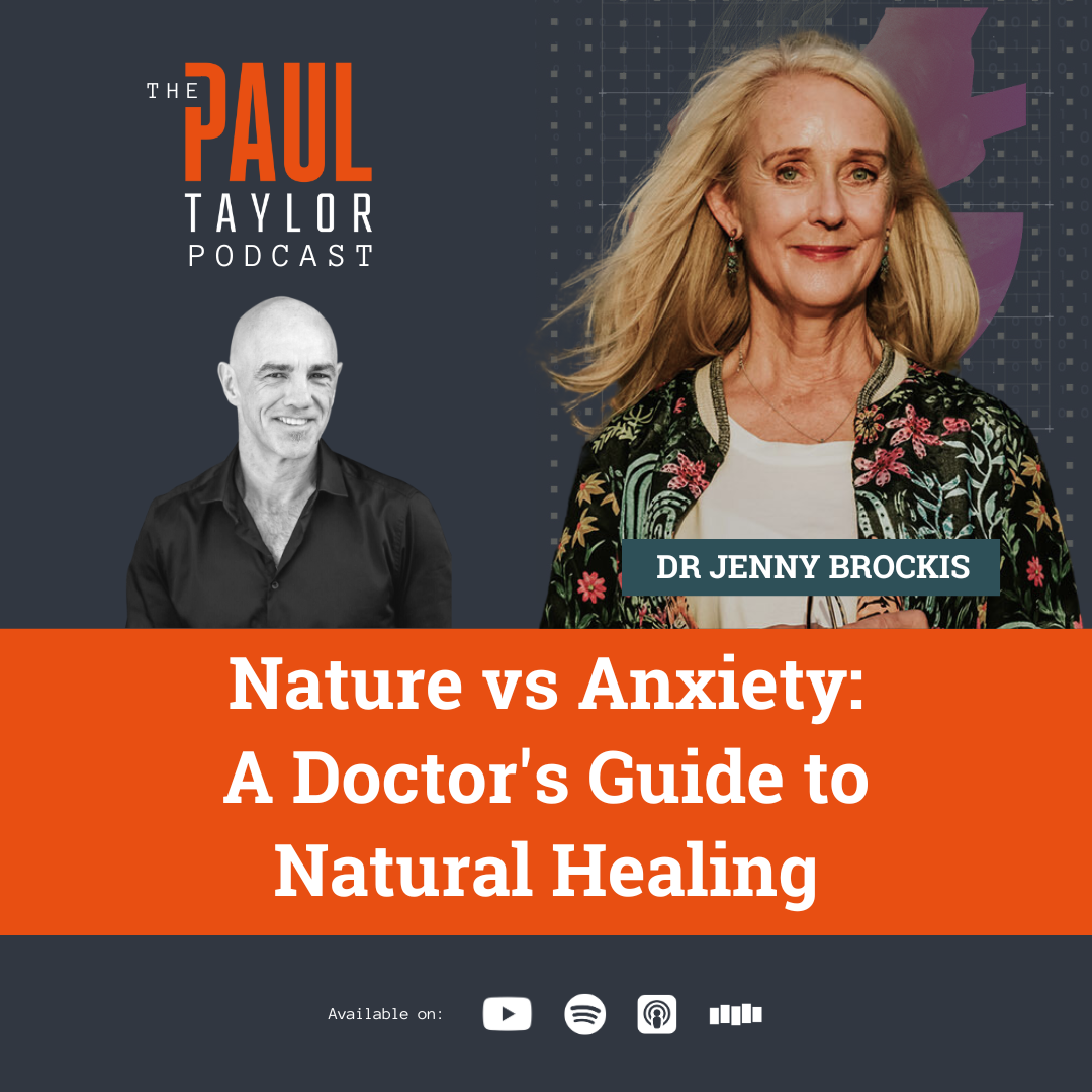 Nature vs Anxiety: A Doctor's Guide to Natural Healing with Dr. Jenny Brockis