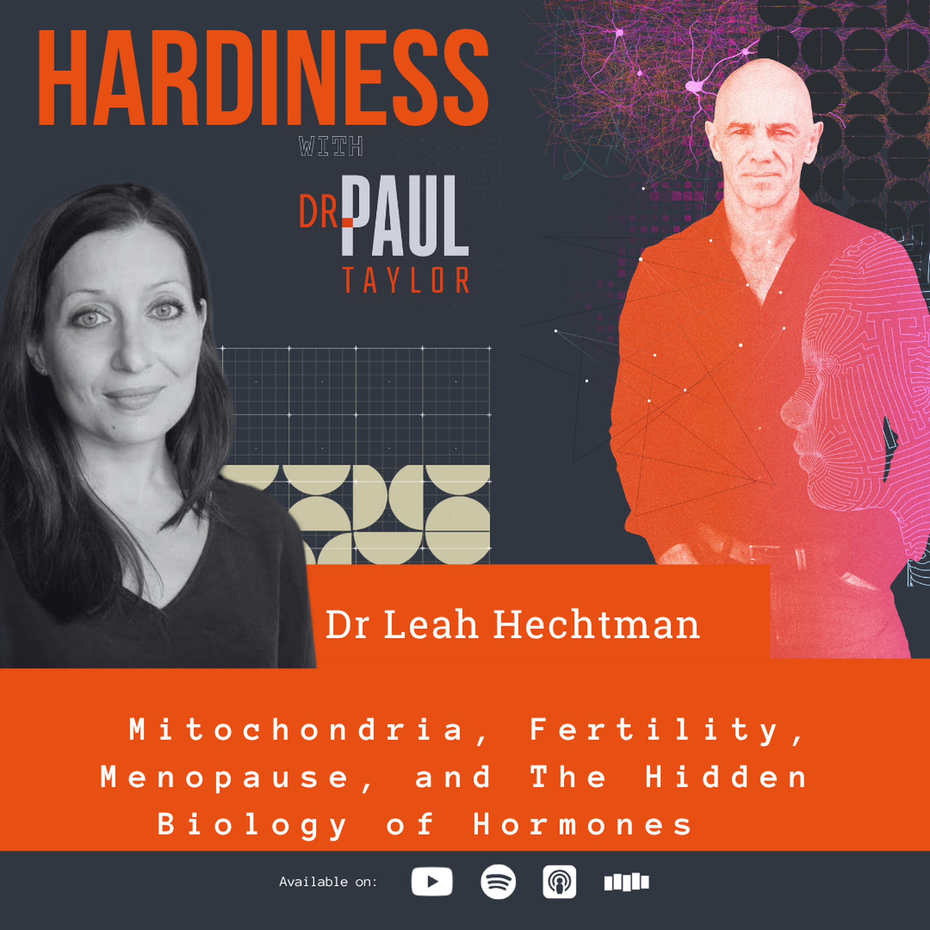 Mitochondria, Fertility, Menopause, and The Hidden Biology of Hormones with Dr Leah Hechtman