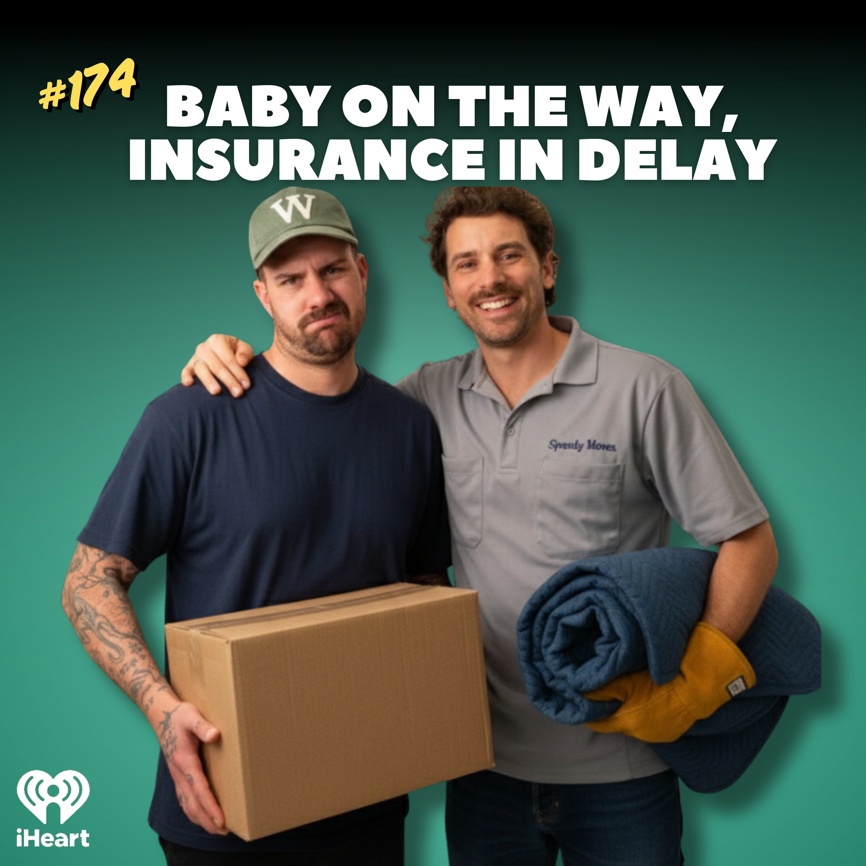 #174 Baby on the Way, Insurance in Delay