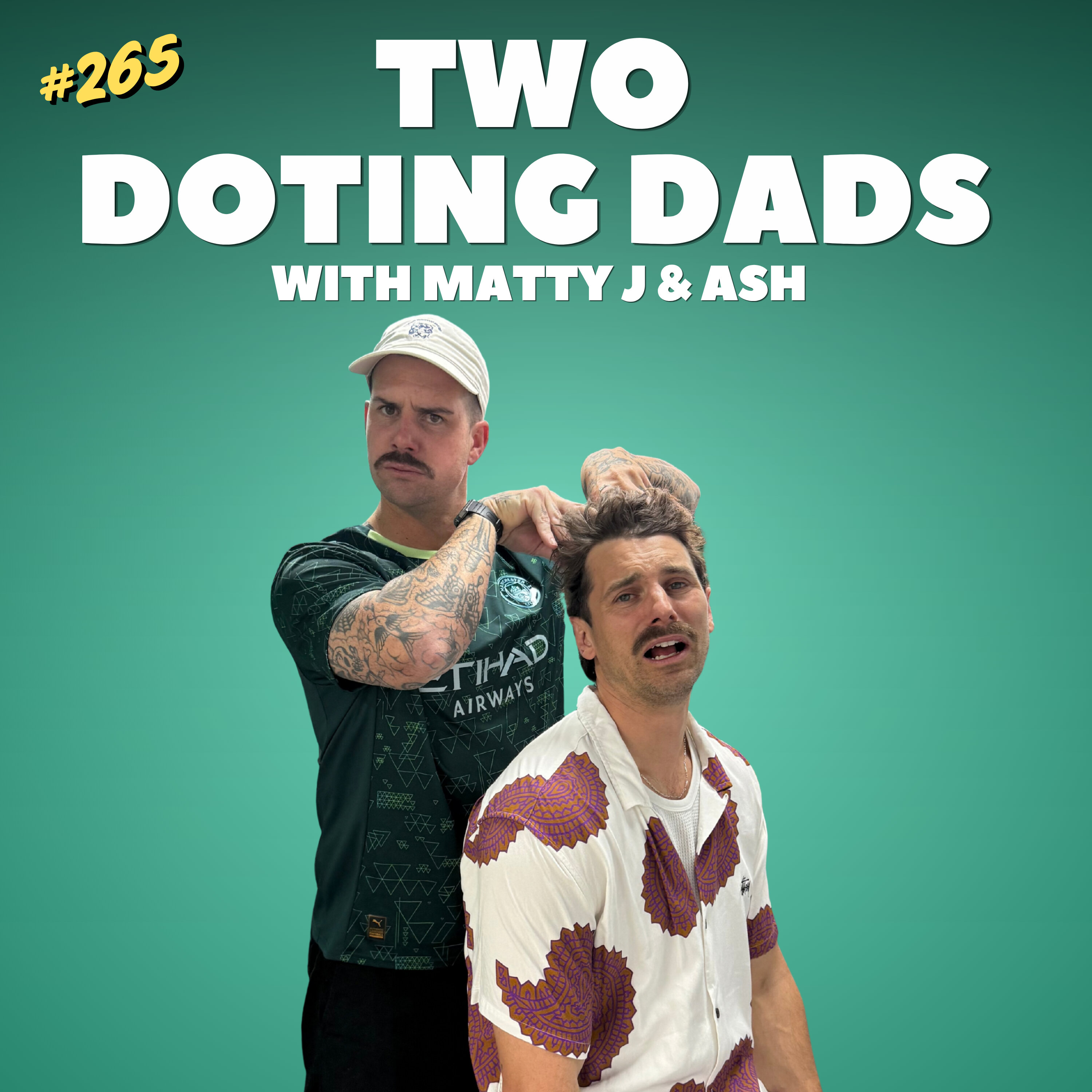 Artwork for Two Doting Dads with Matty J & Ash
