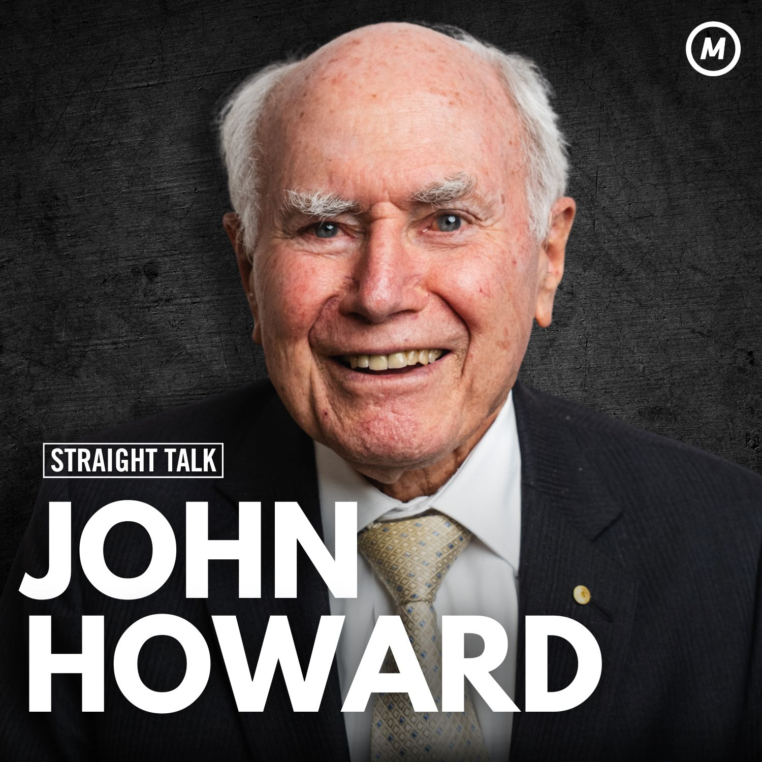 #211 Former Prime Minister John Howard on Australia’s Future, Political Rivals & Immigration Policies