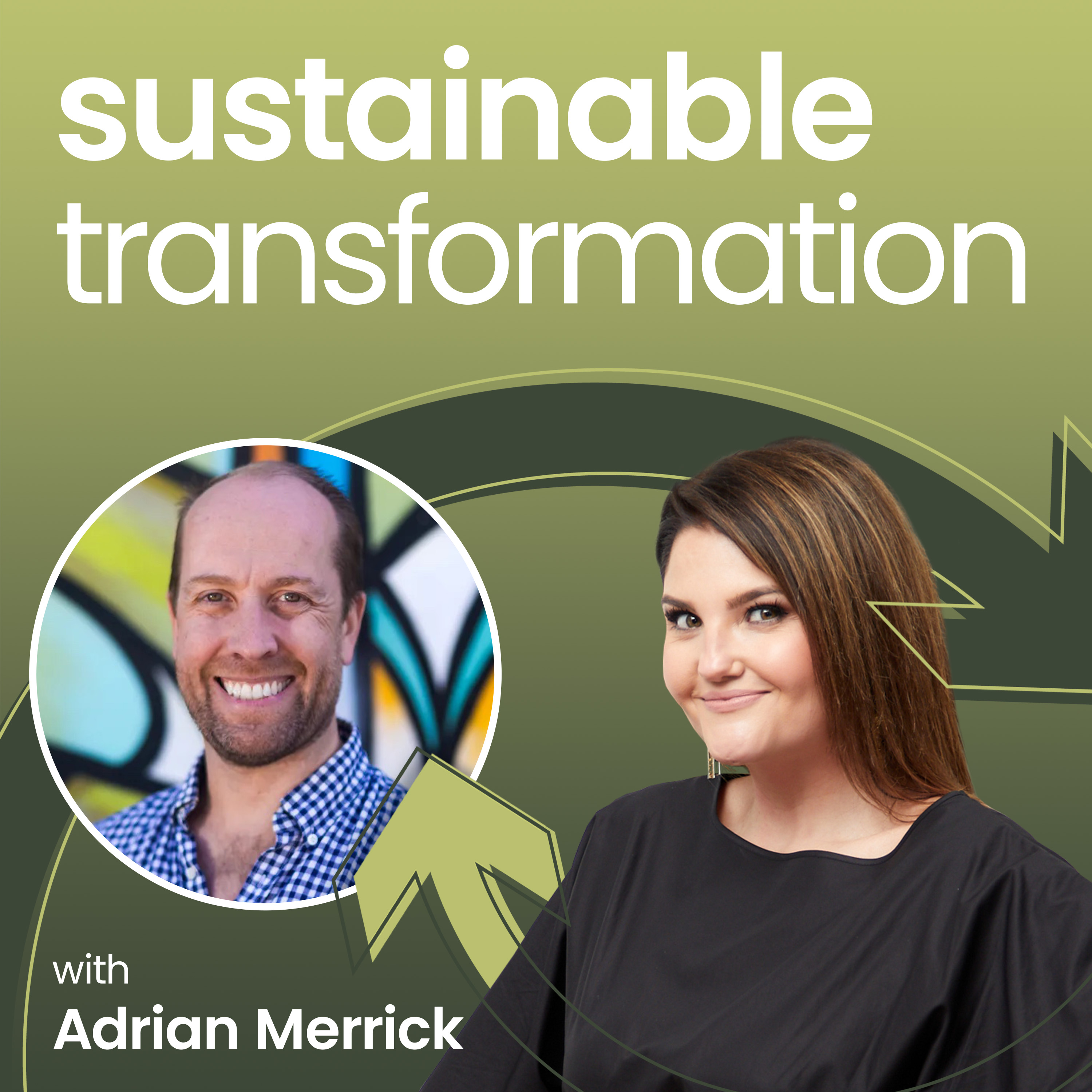Sustainable Transformation