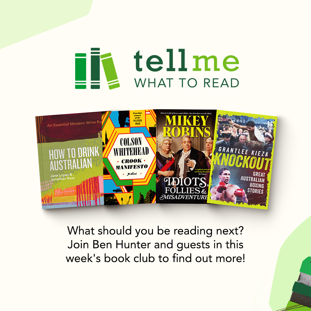 Tell Me What To Read