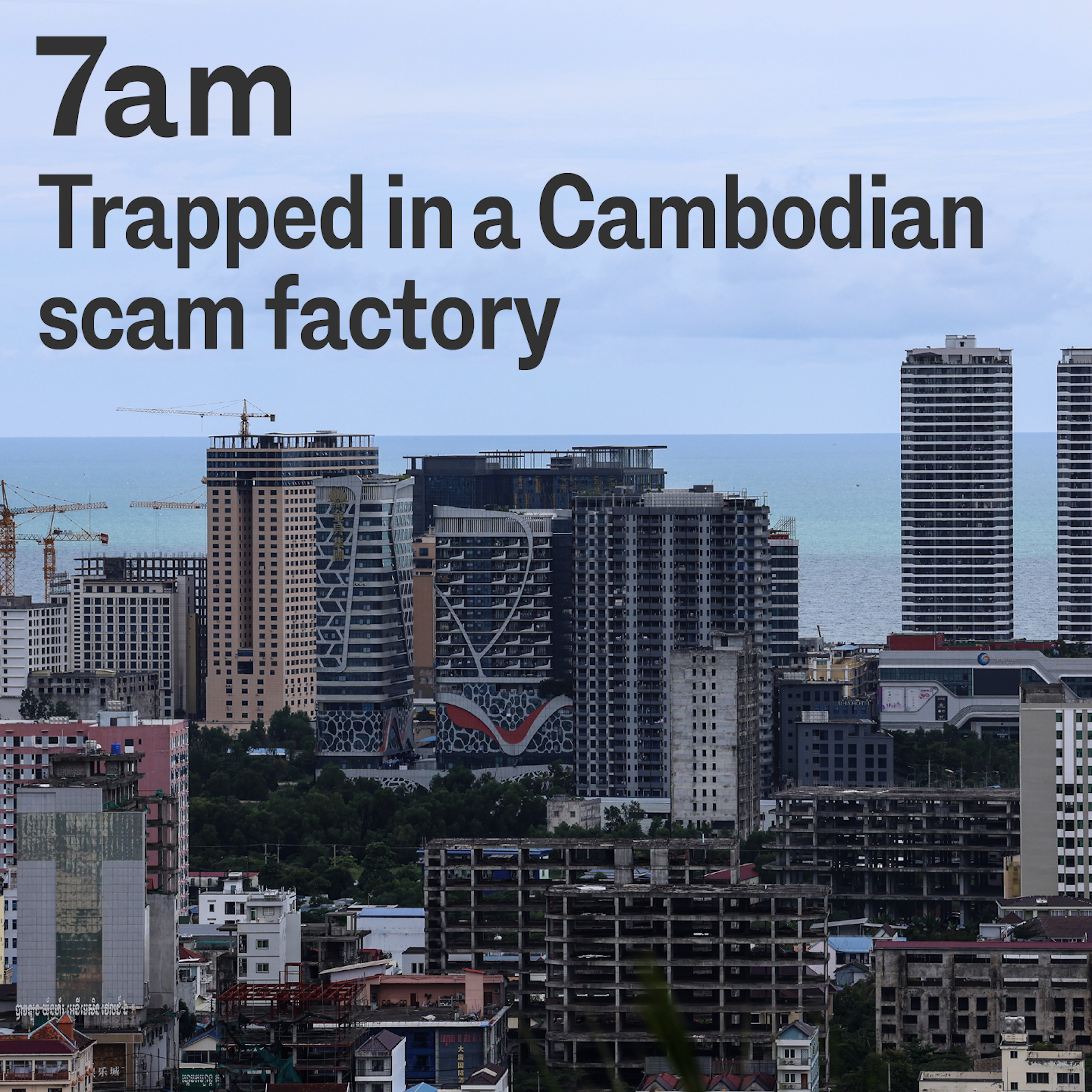 Trapped in a Cambodian scam factory