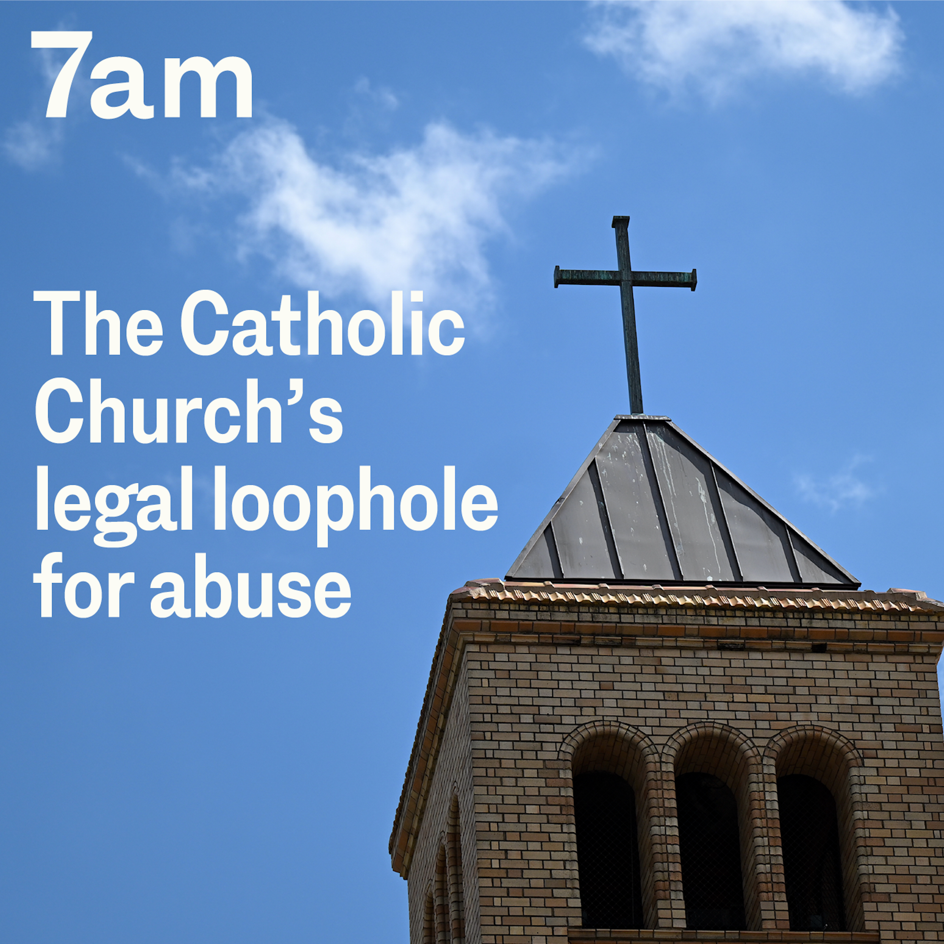 The Catholic Church’s legal loophole for abuse
