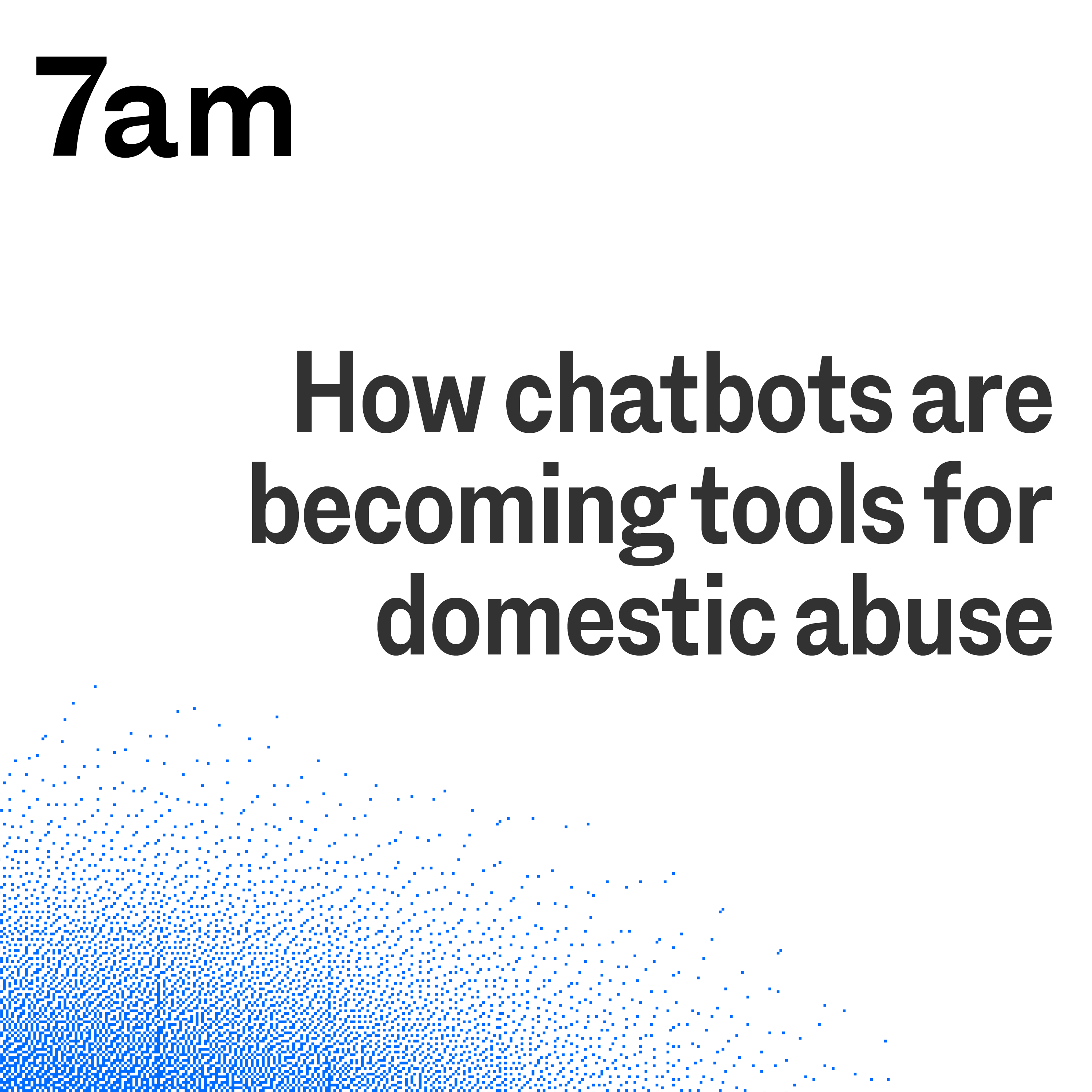 Weaponising AI: How chatbots are becoming tools for domestic abuse