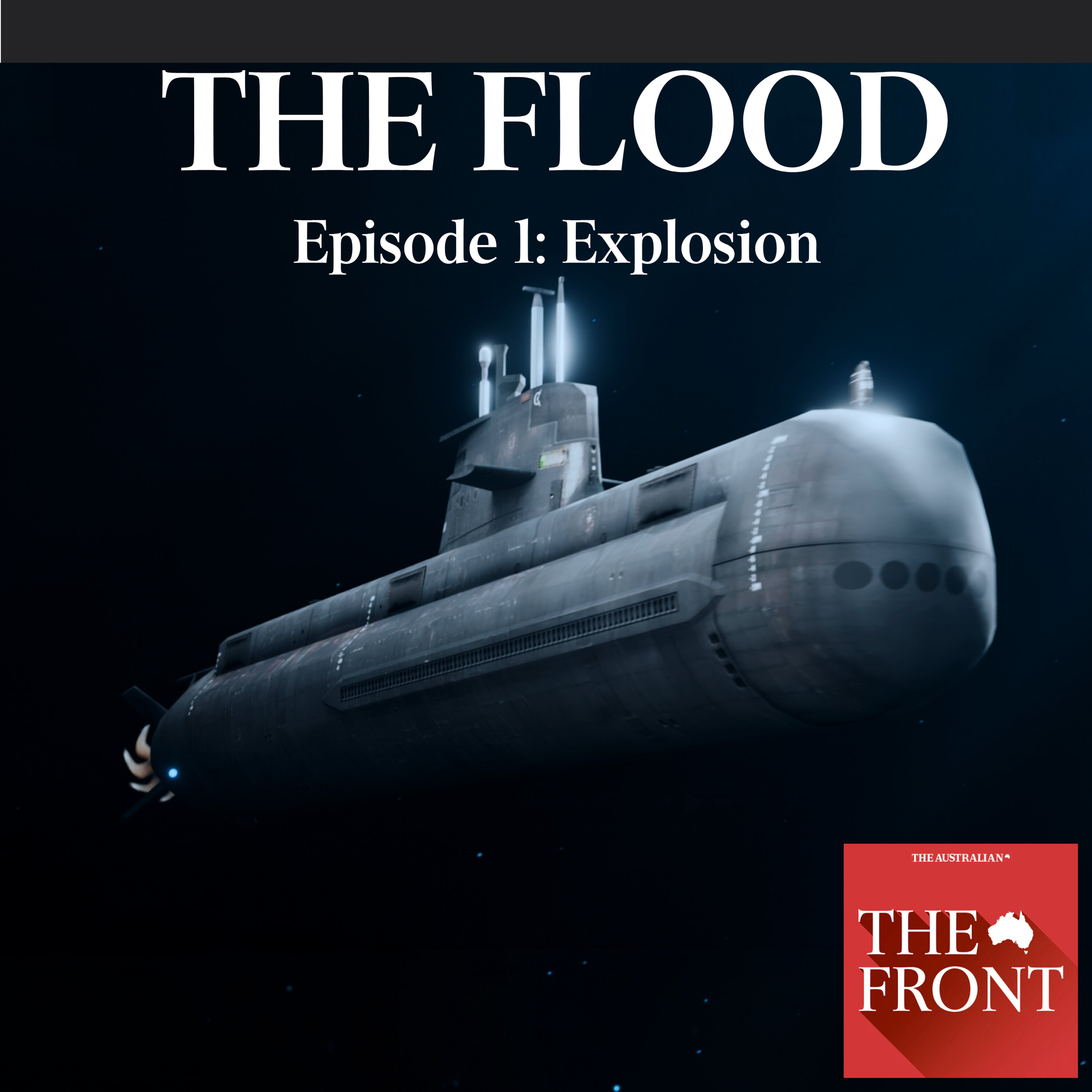 The Flood - Episode 1: Explosion episode artwork