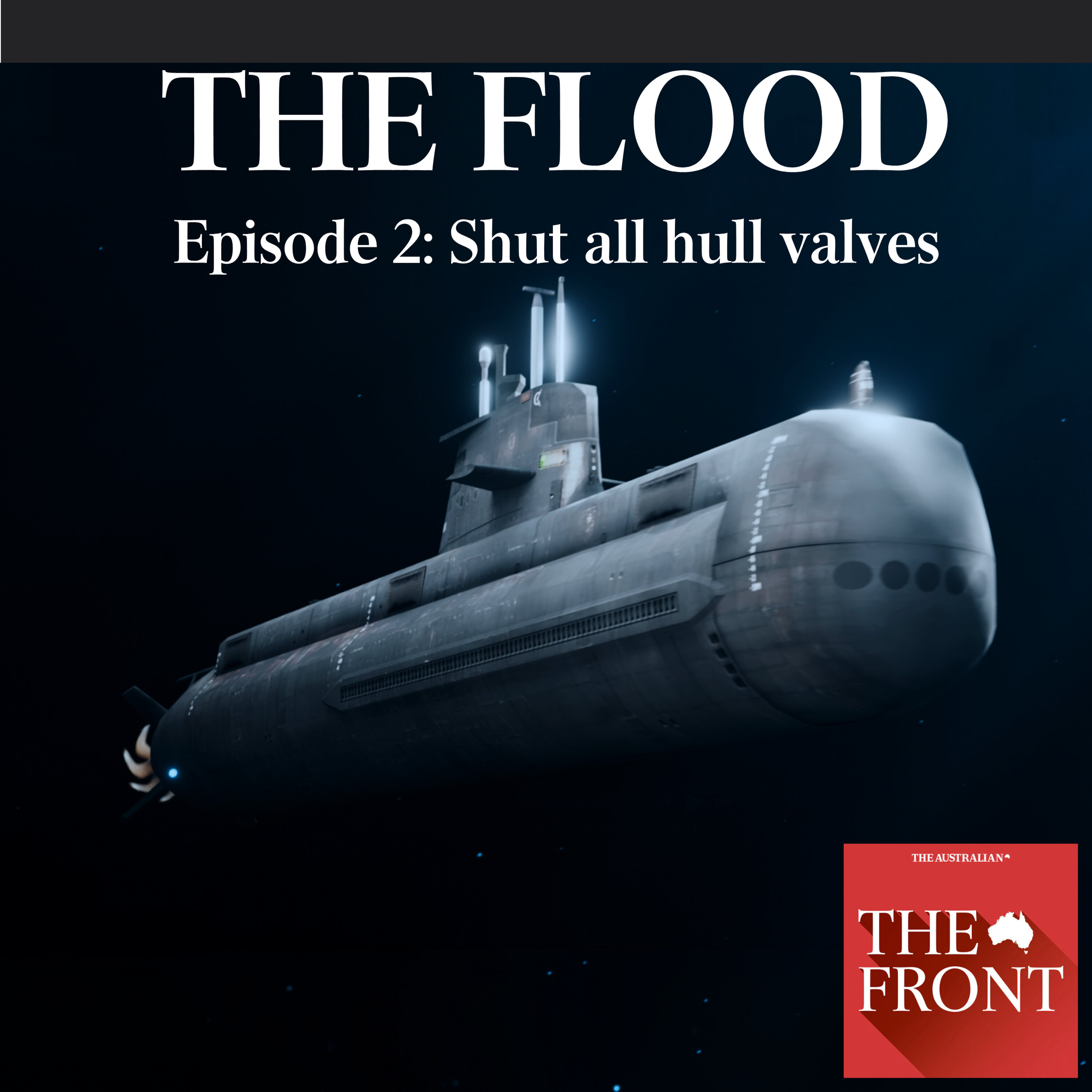 The Flood - Episode 2: Shut all hull valves episode artwork