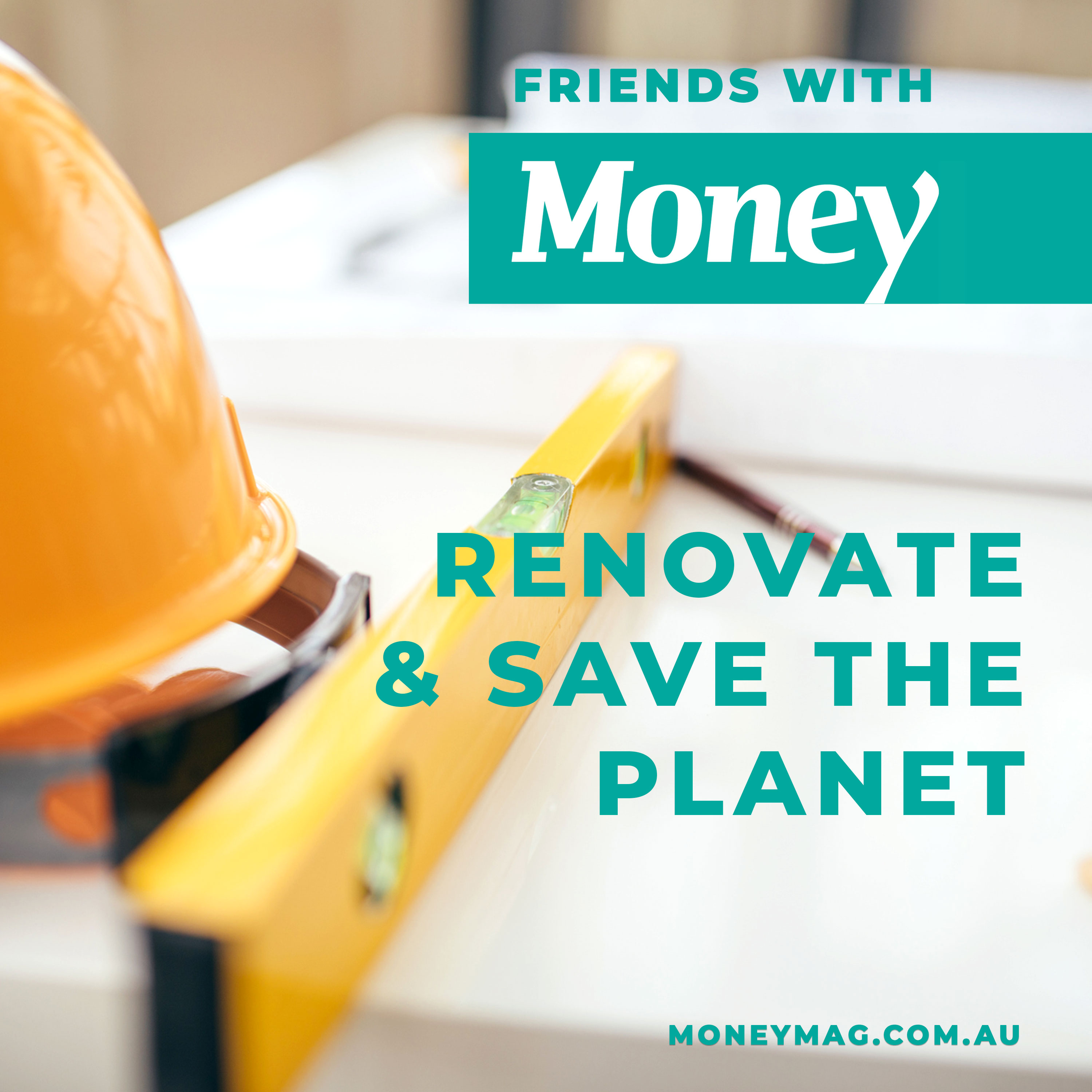 Renovate and save the planet