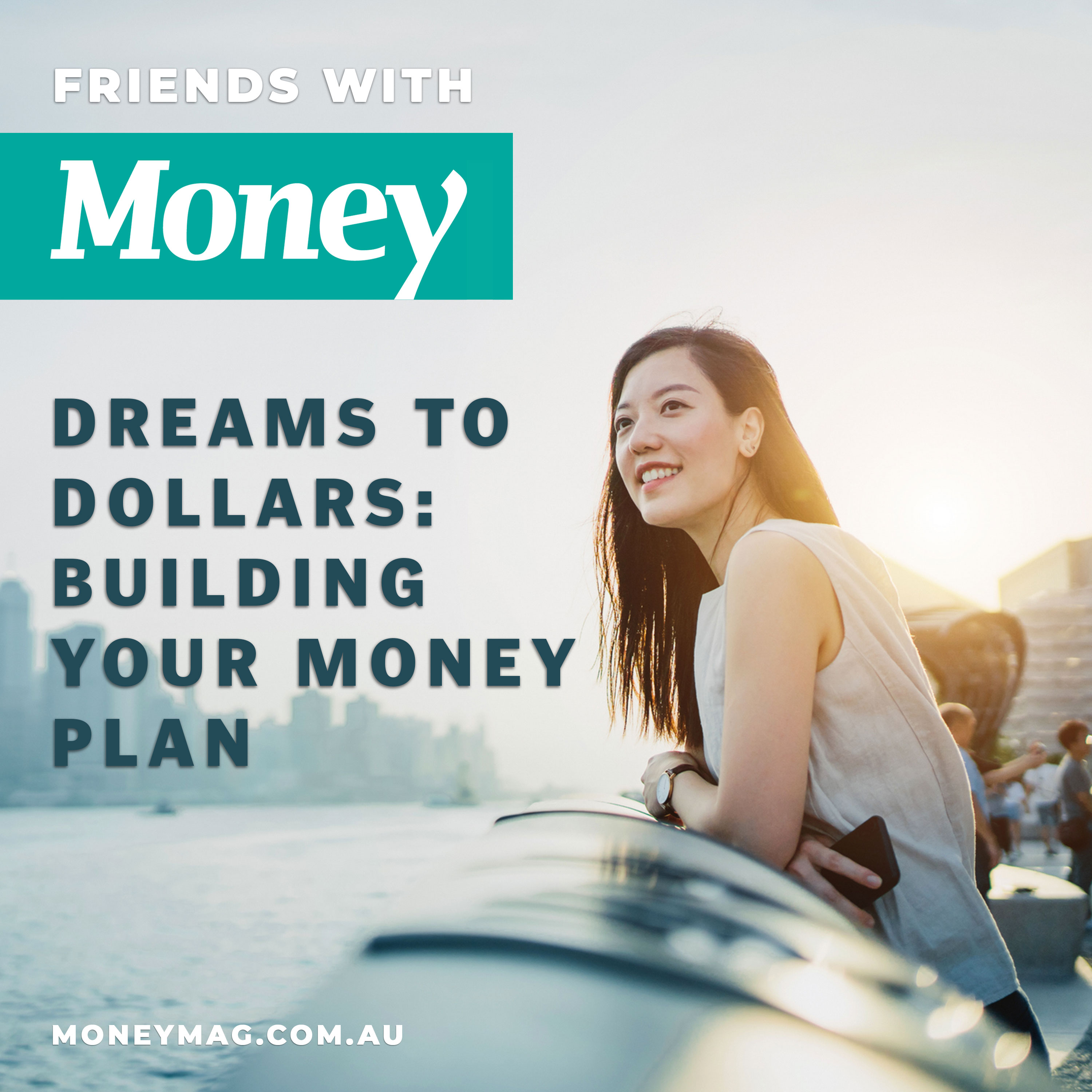 Dreams to dollars: Building your money plan