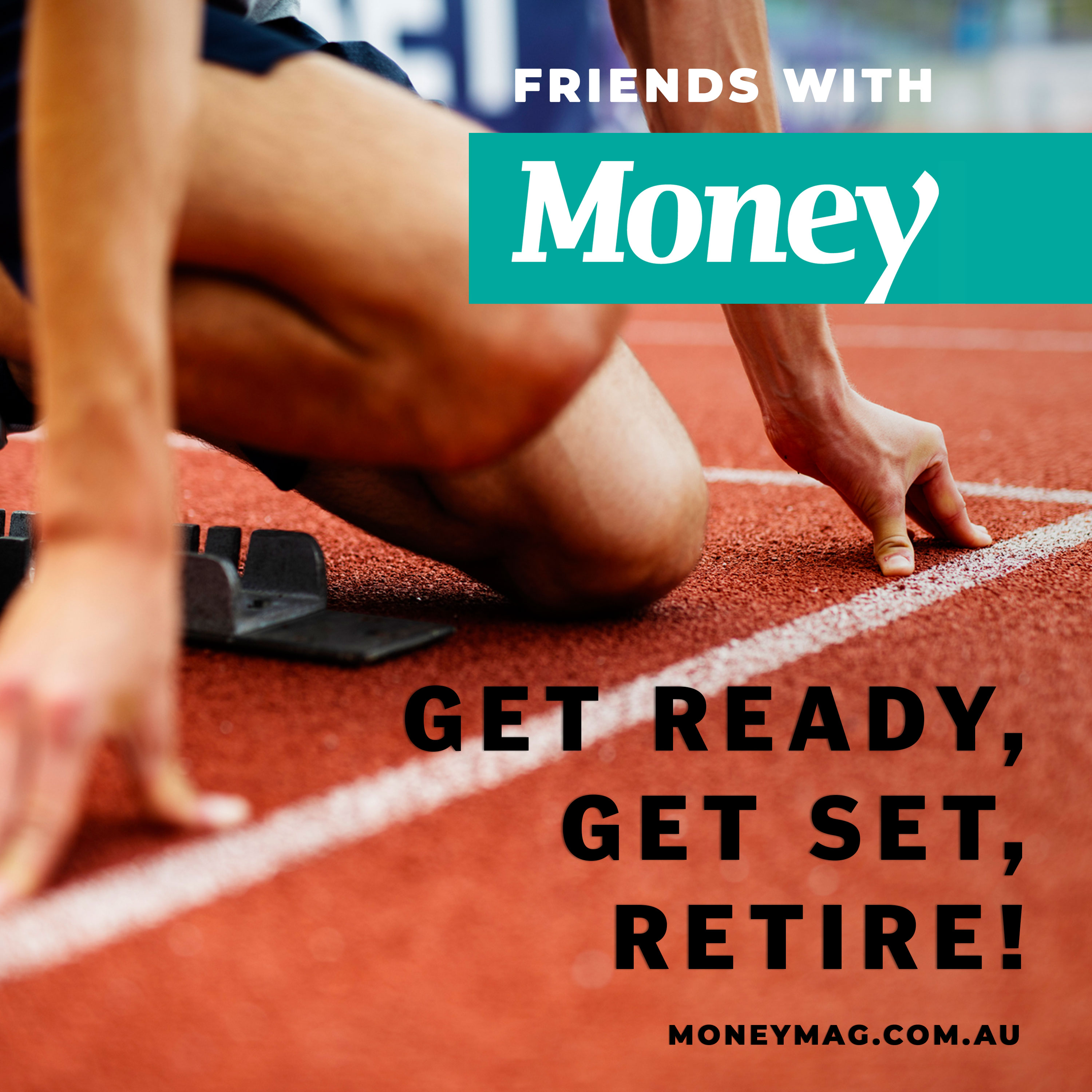 Get ready, get set, retire!
