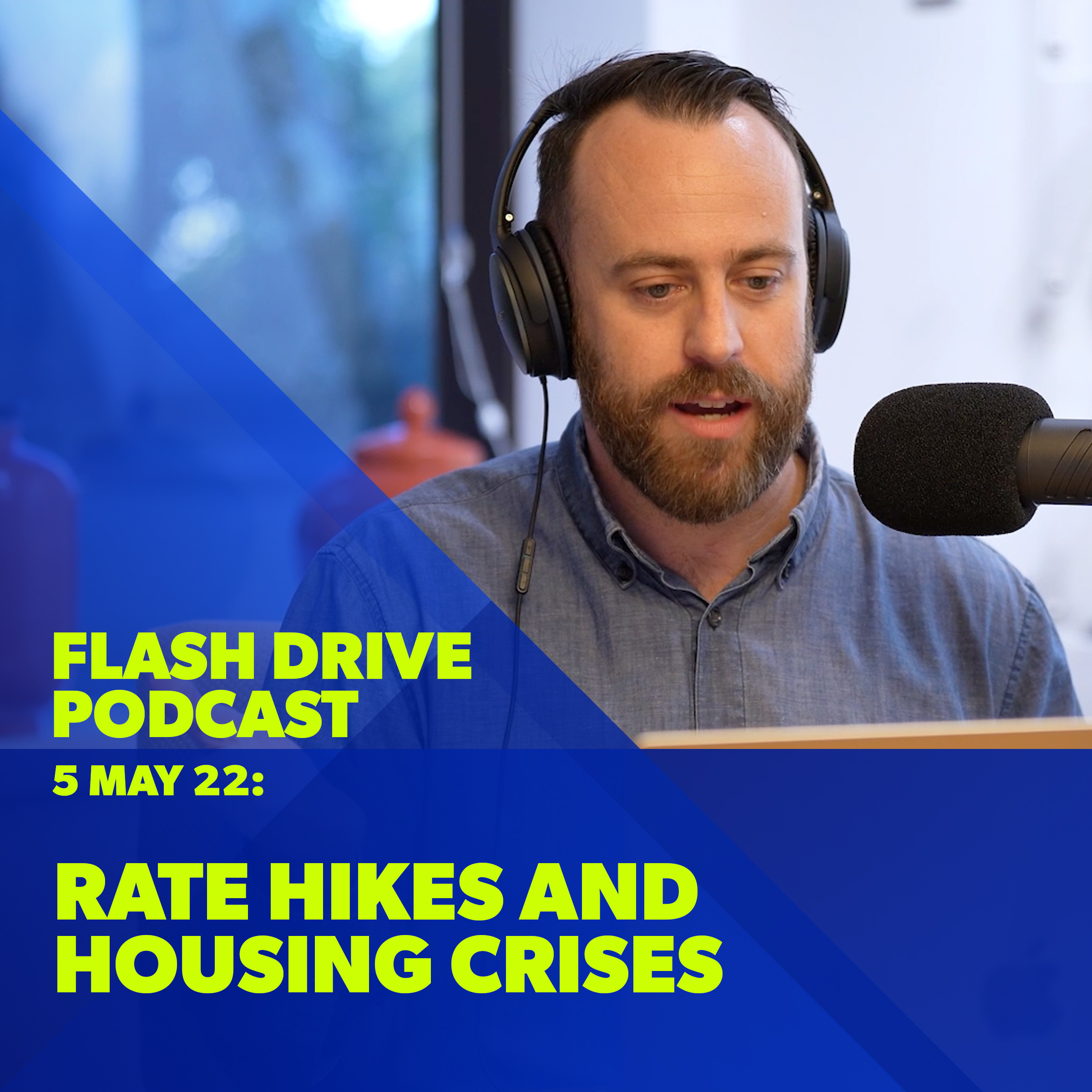 May 5, 2022 | Rate hikes and housing crises, Heard v Depp, Met Gala episode artwork