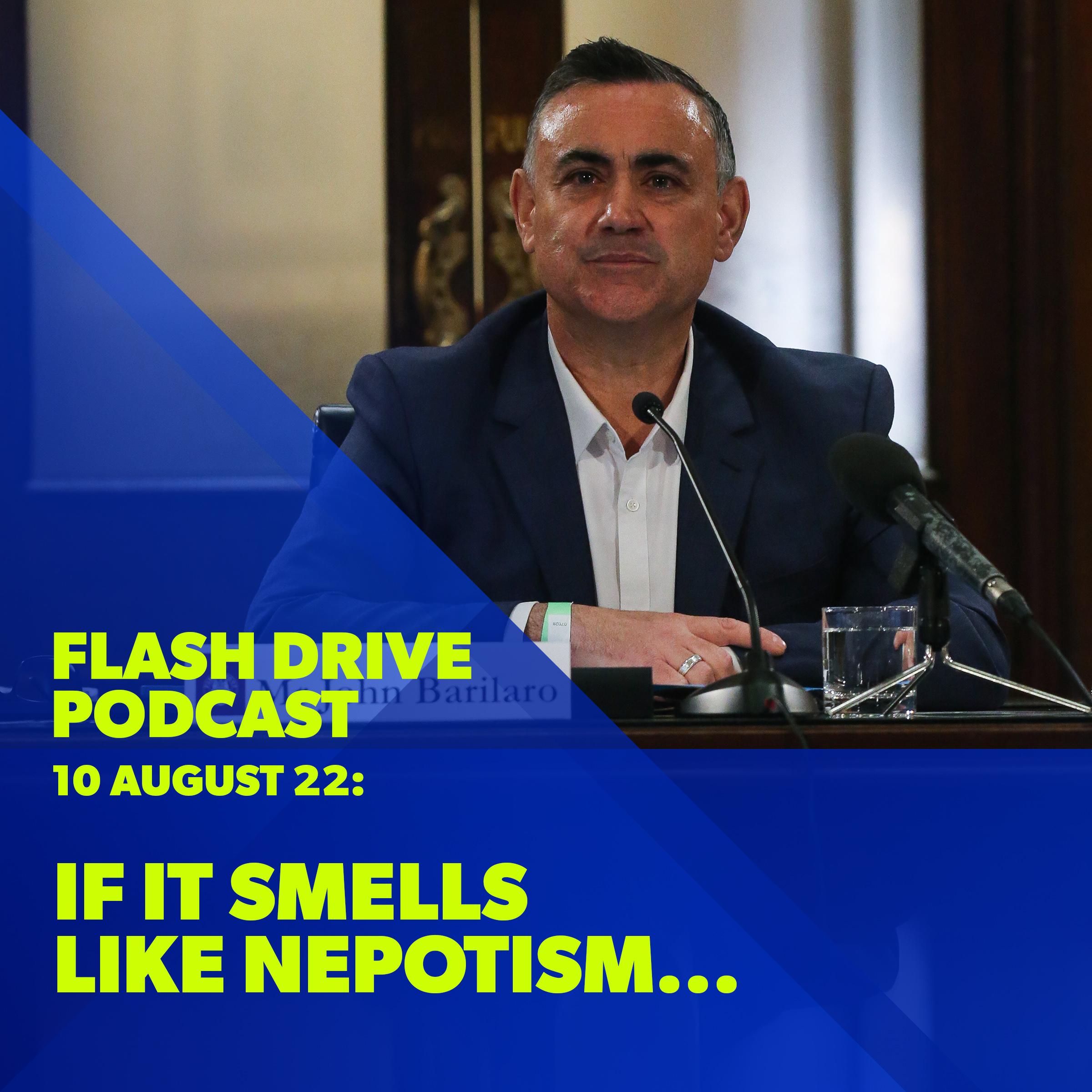 9 Aug 2022 | If it smells like nepotism... episode artwork