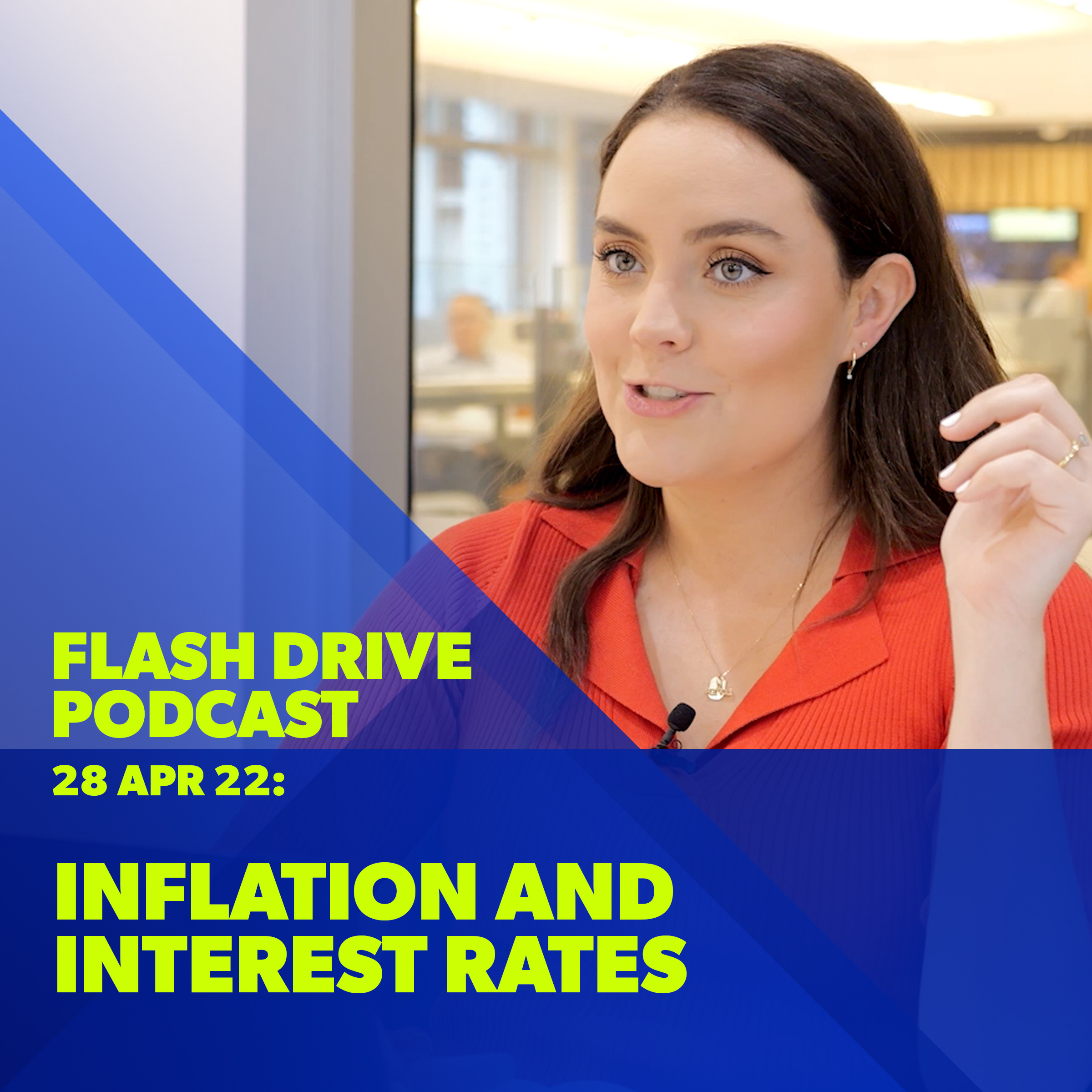 Apr 28, 2022 | Inflation, interest rates, campaign styles episode artwork