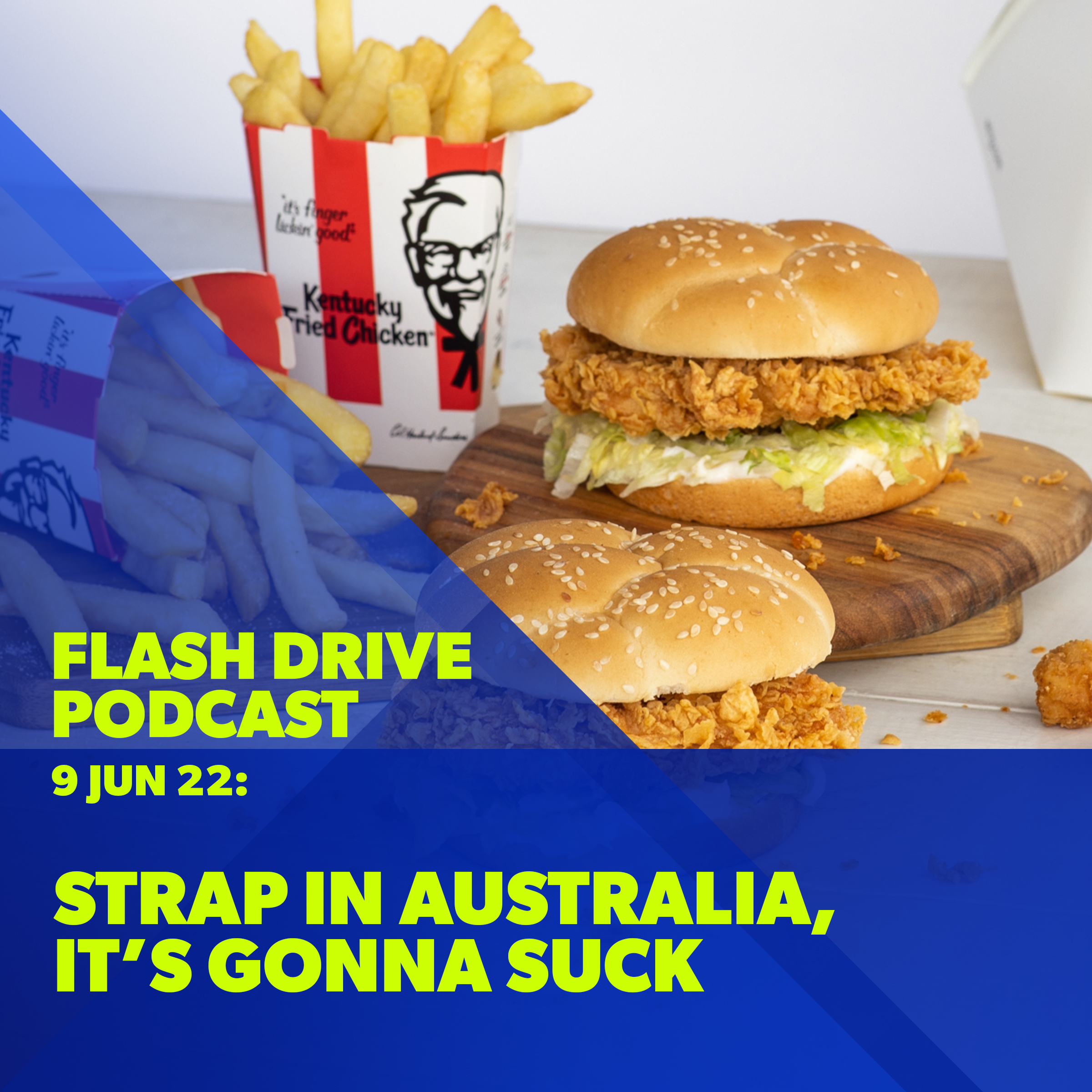 9 Jun 2022 | Strap in Australia, it's gonna suck episode artwork