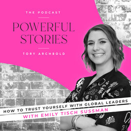 How to trust yourself with global leaders with award winning political strategist  Emily Tisch Sussman
