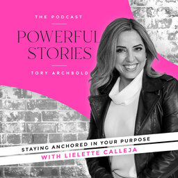 Staying anchored in your purpose with Lielette Calleja