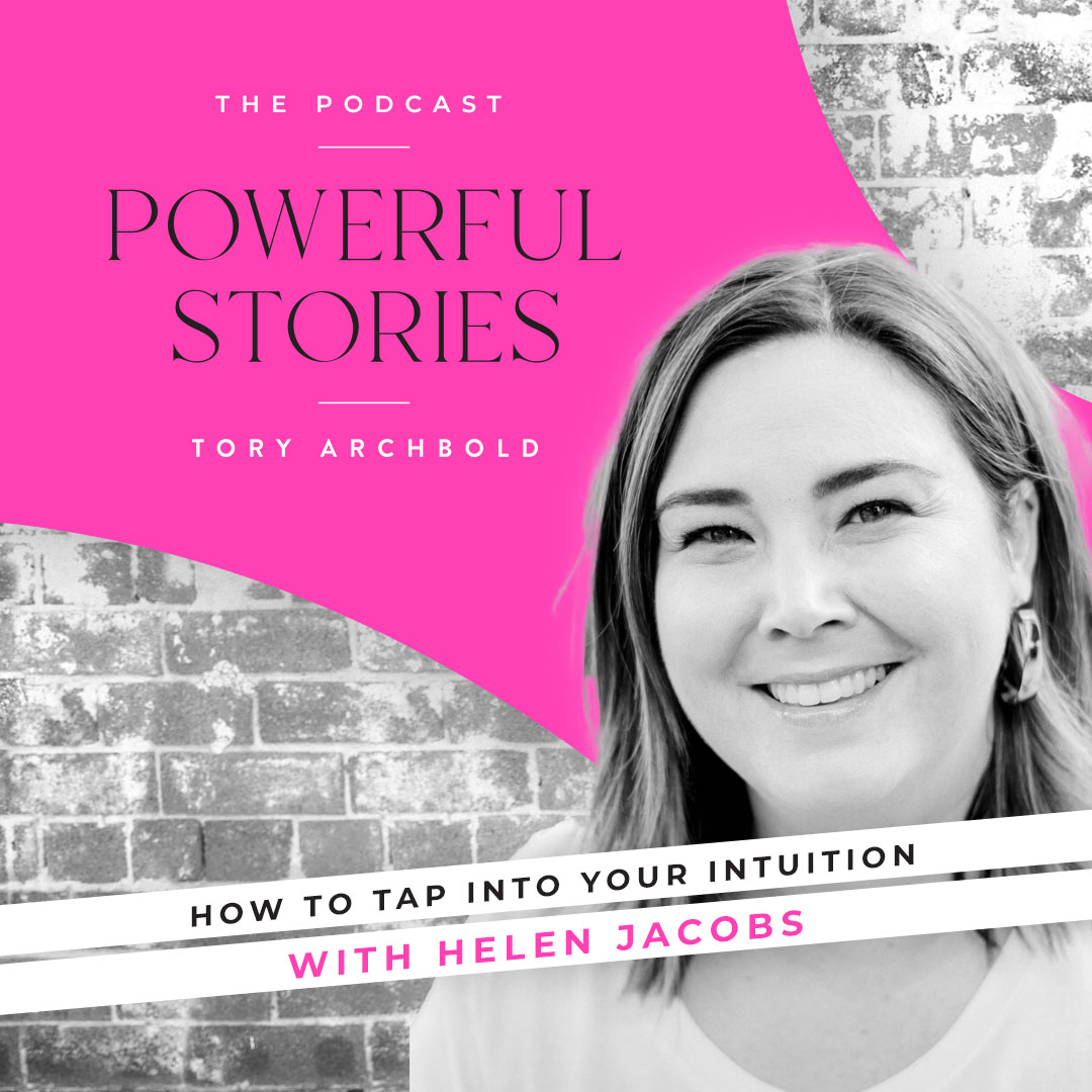Powerful Stories with Tory Archbold