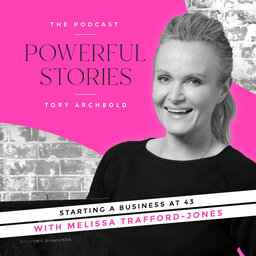 Starting a business at 43 with Melissa Trafford-Jones