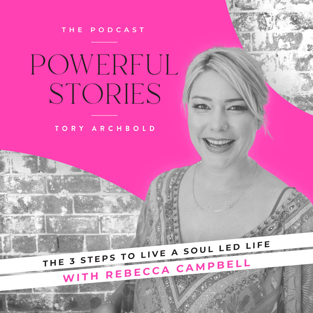 Powerful Stories with Tory Archbold