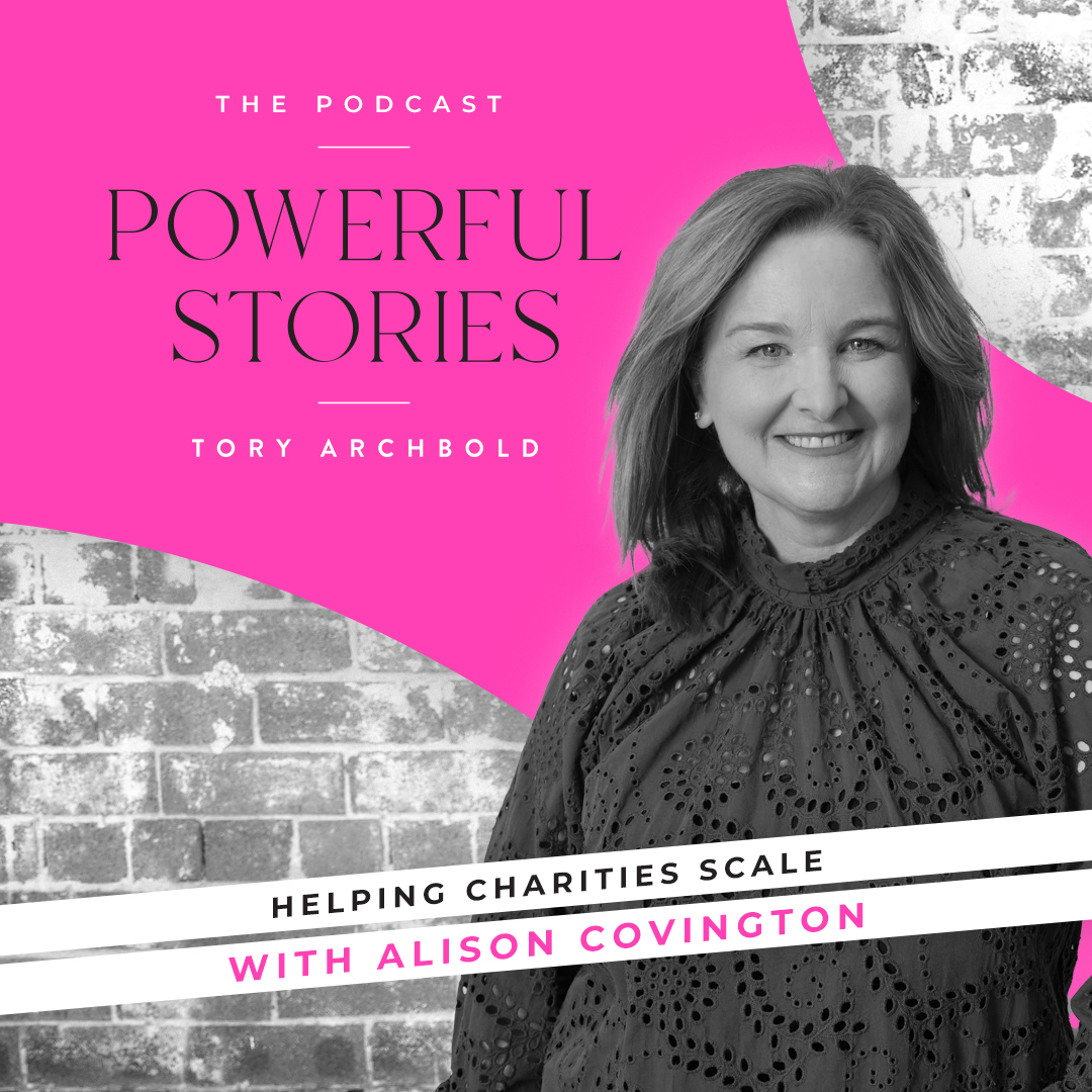 Helping charities scale with Alison Covington and Tory Archbold