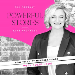 How to shift mindset gears with Julie Hyde