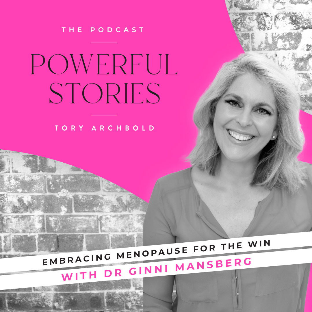 Powerful Stories with Tory Archbold