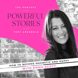 How to become magnetic and happy with award winning entrepreneur Emma Scott.