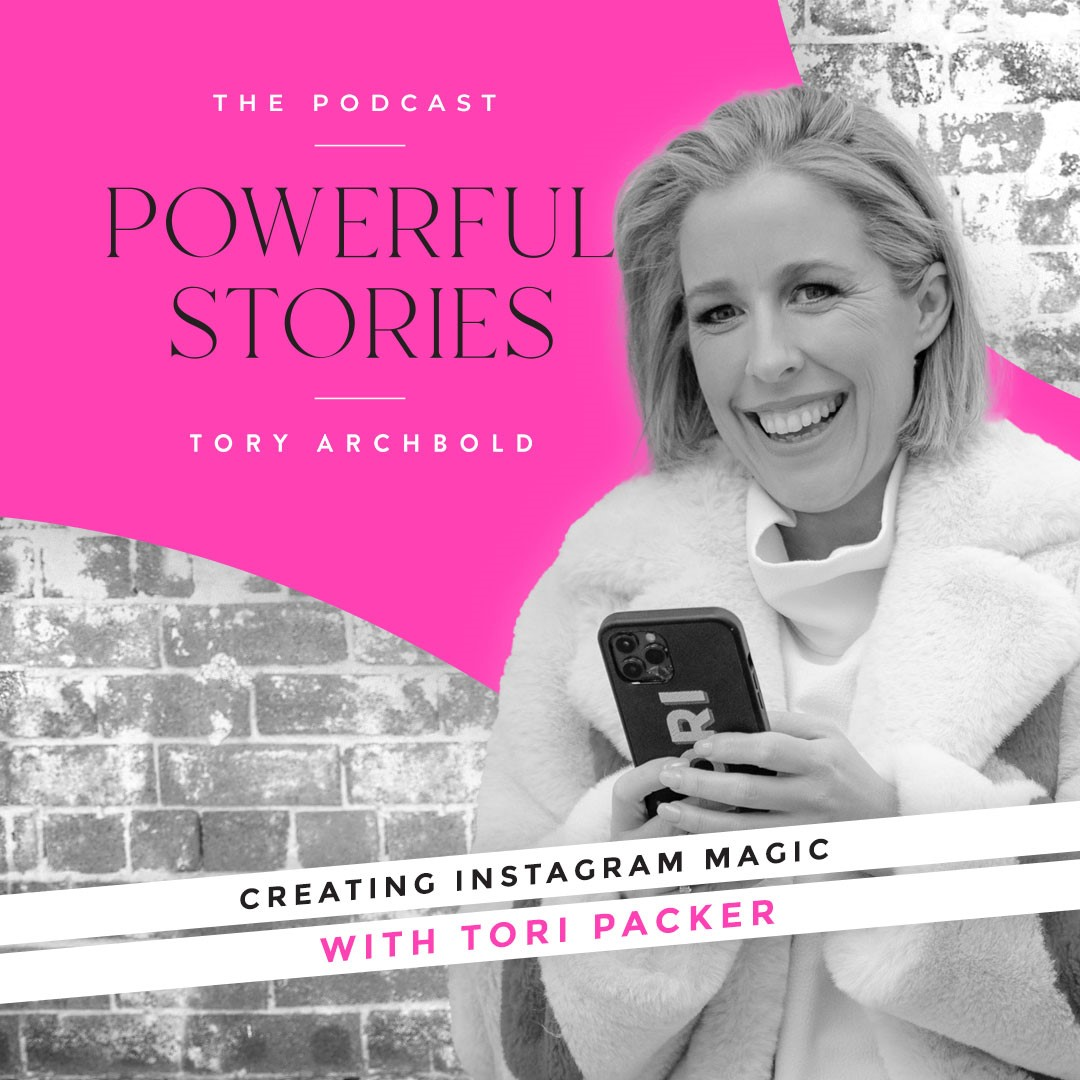 Creating Instagram Magic  - Tori Packer speaks with Tory Archbold