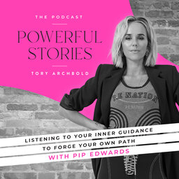 Listening To Your Inner Guidance to Forge Your Own Path with Pip Edwards