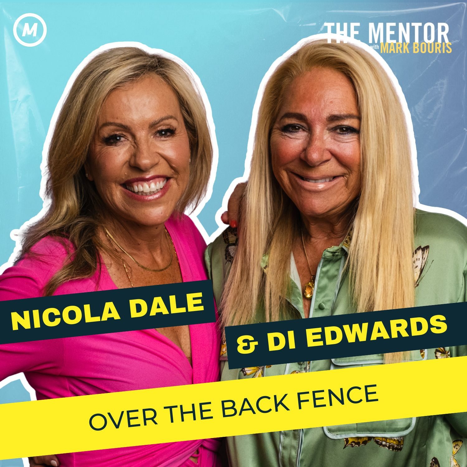 #505 Over the Back Fence: Wine, Friendship & Building a Community with Nicola Dale & Di Edwards