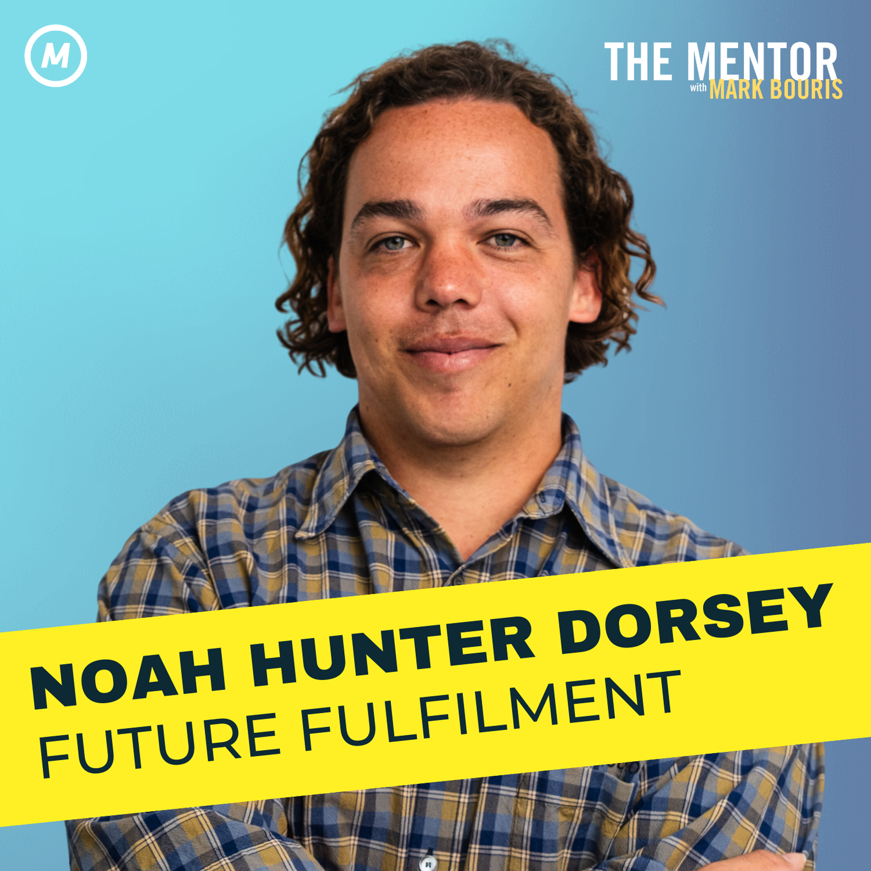 #513 The Gen-Z Founder Playbook to Multi-Million Dollar Companies by 30 with Noah Hunter Dorsey episode artwork
