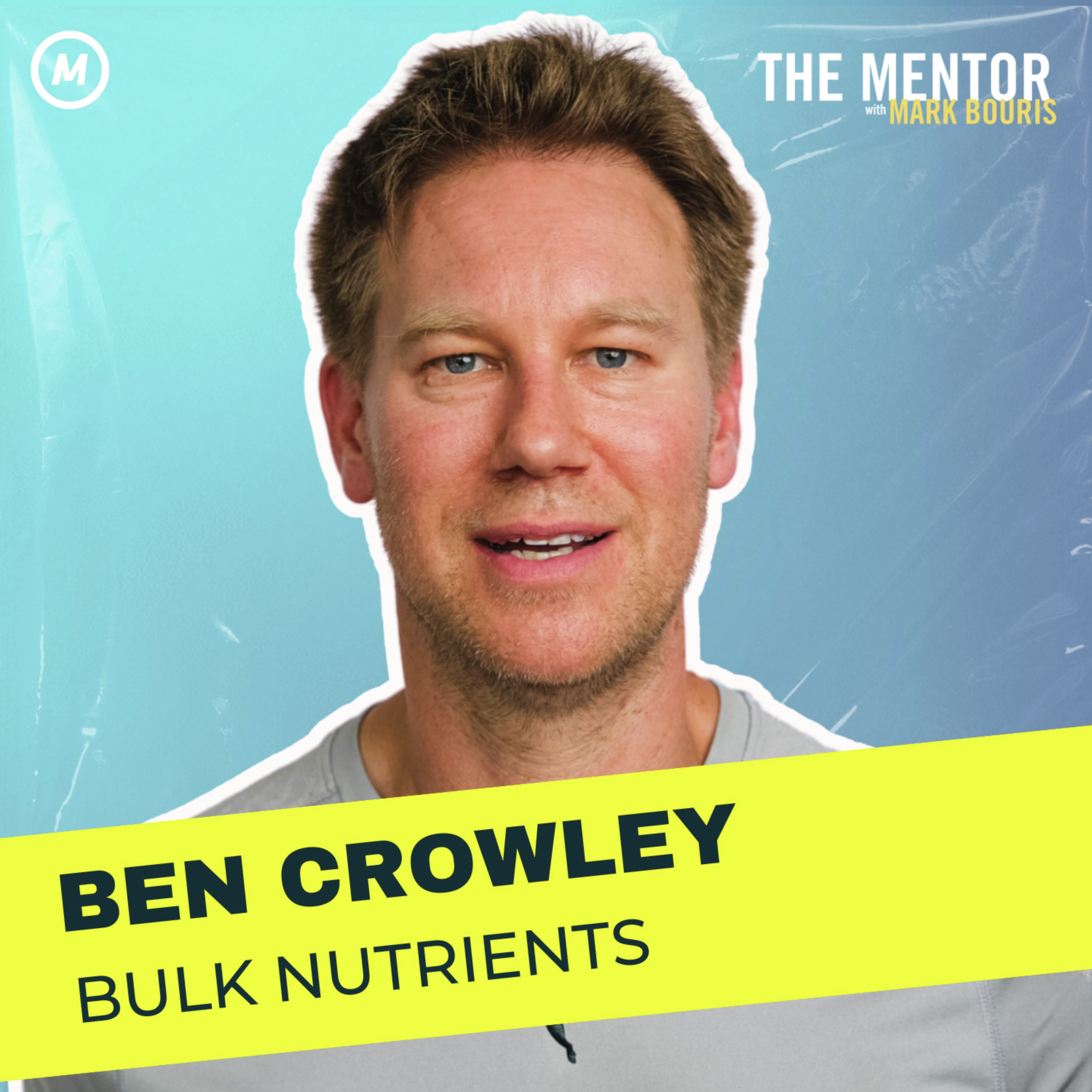 #481 From the Garage to a 120-Person Powerhouse: How Bulk Nutrients took over the supplement game