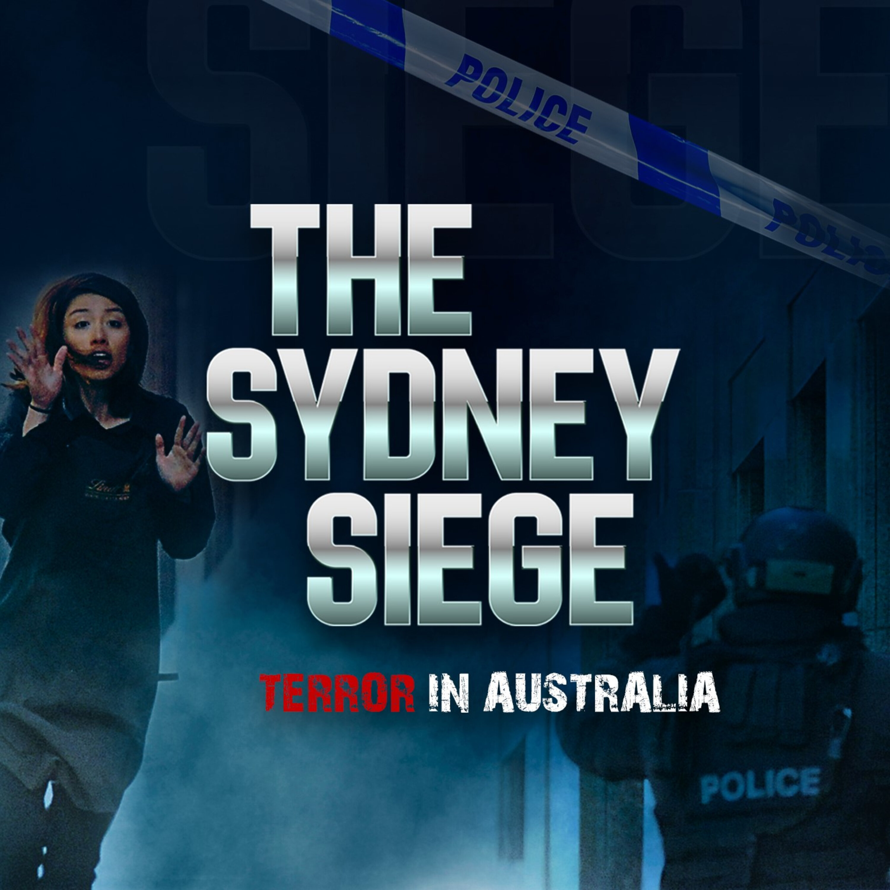 A new True Crime Podcast -Introducing The Sydney Siege