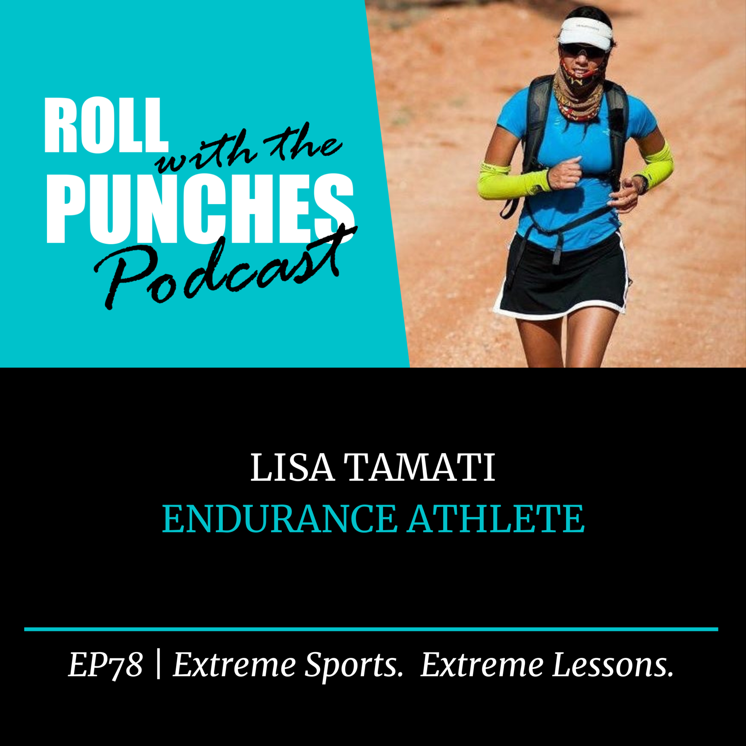 EP78 Extreme Sports, Extreme Lessons | Lisa Tamati