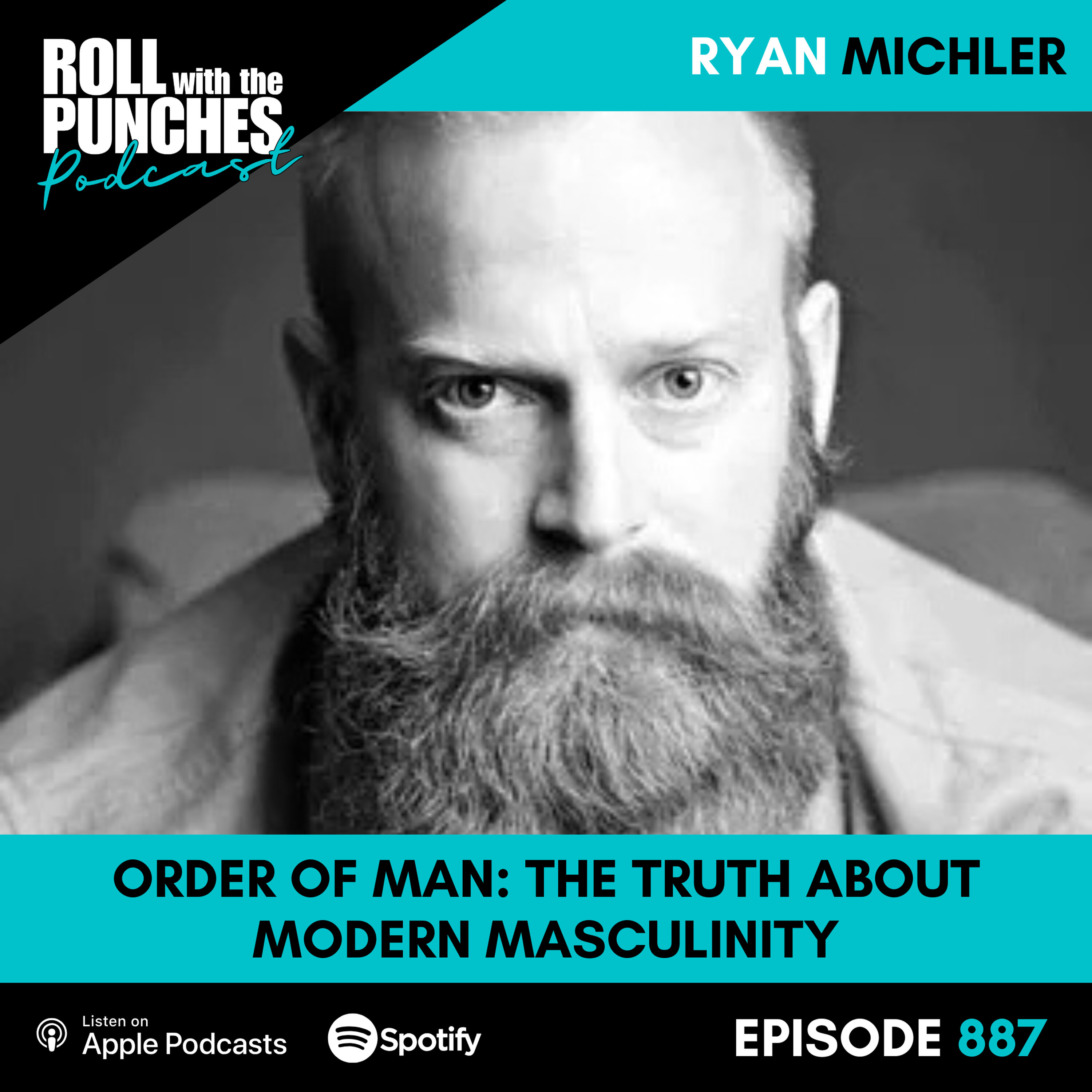 Order of Man: The Truth About Modern Masculinity | Ryan Michler - 887 Episode cover