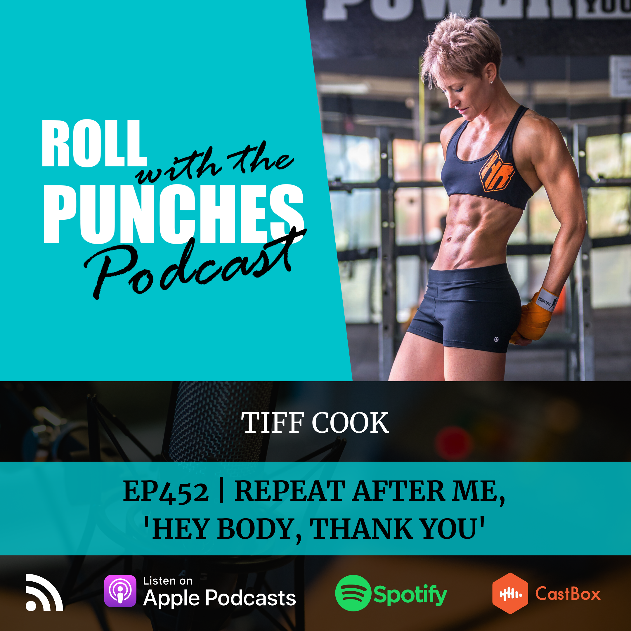 Repeat After Me, 'Hey Body, Thank You' | Tiff Cook - 452