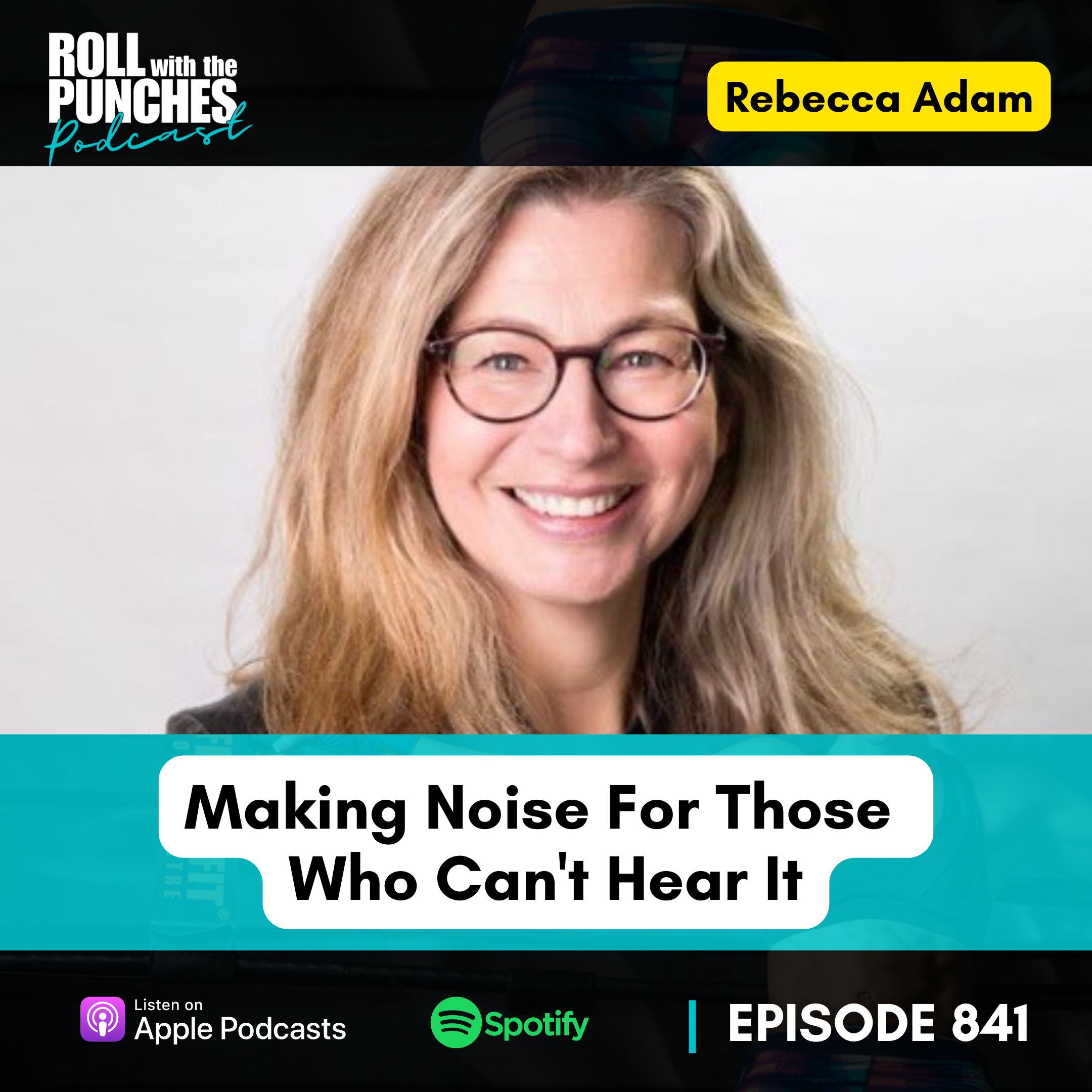 Making Noise For Those Who Can't Hear It | Rebecca Adam - 841