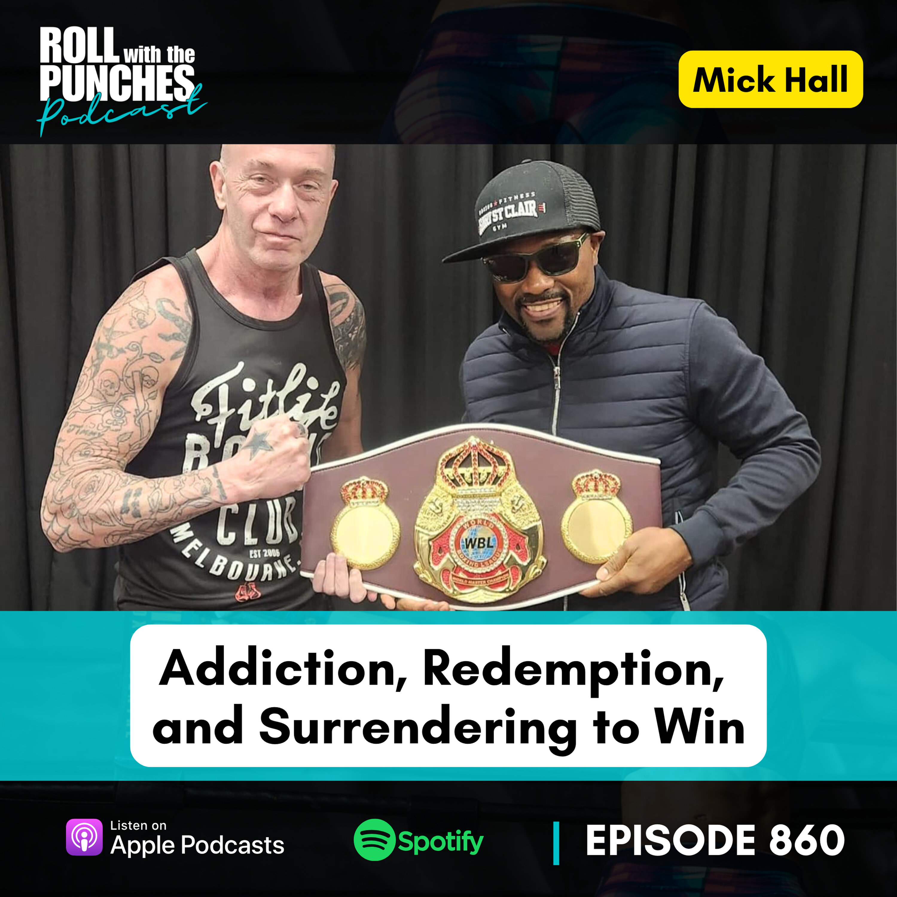 Addiction, Redemption, and Surrendering to Win | Mick Hall - 860 Episode cover